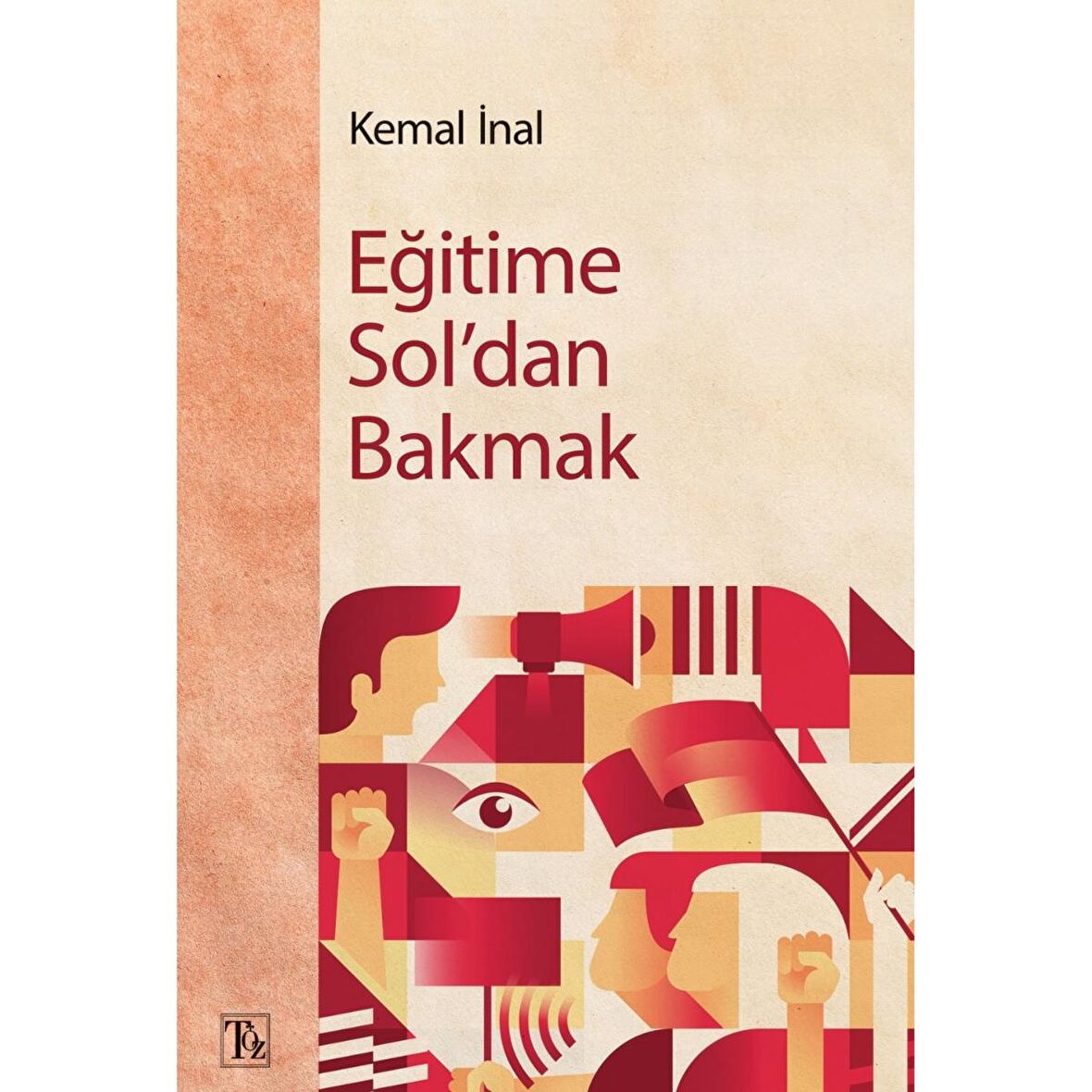 Eğitime Sol'dan Bakmak