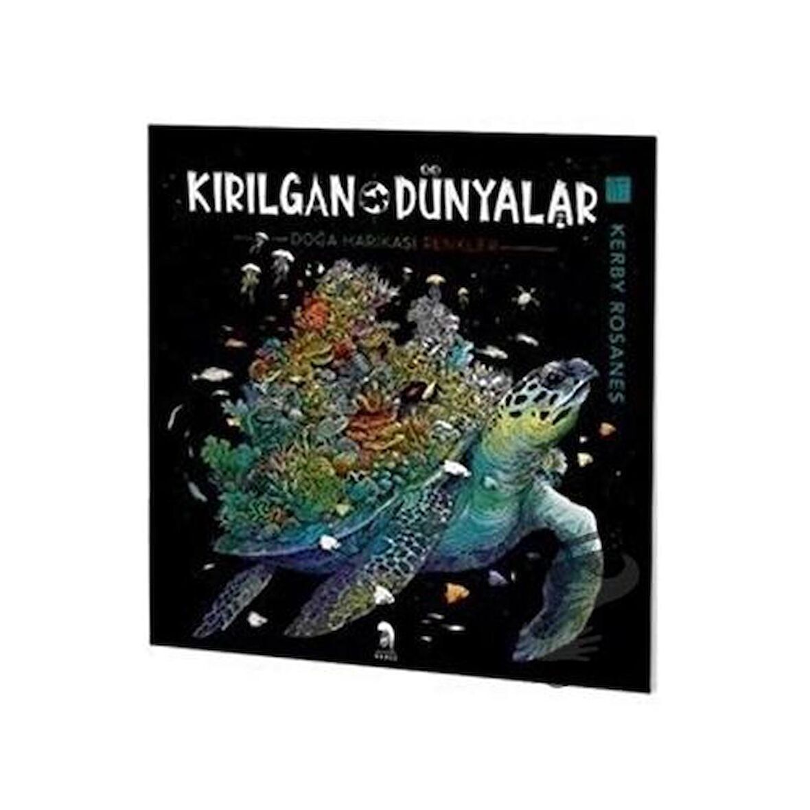 Kırılgan Dünyalar - Yetişkinler İçin Boyama Kitabı