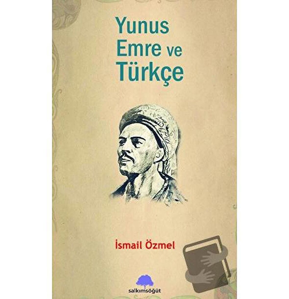 Yunus Emre ve Türkçe