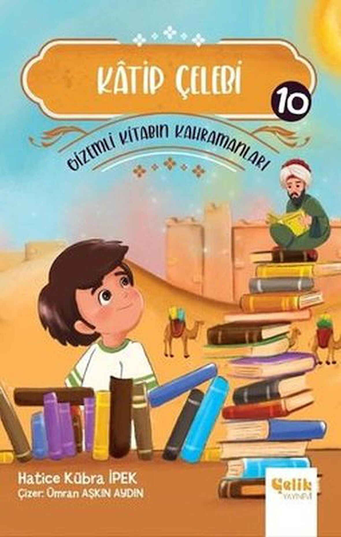 Katip Çelebi - Gizemli Kitabın Kahramanları 10