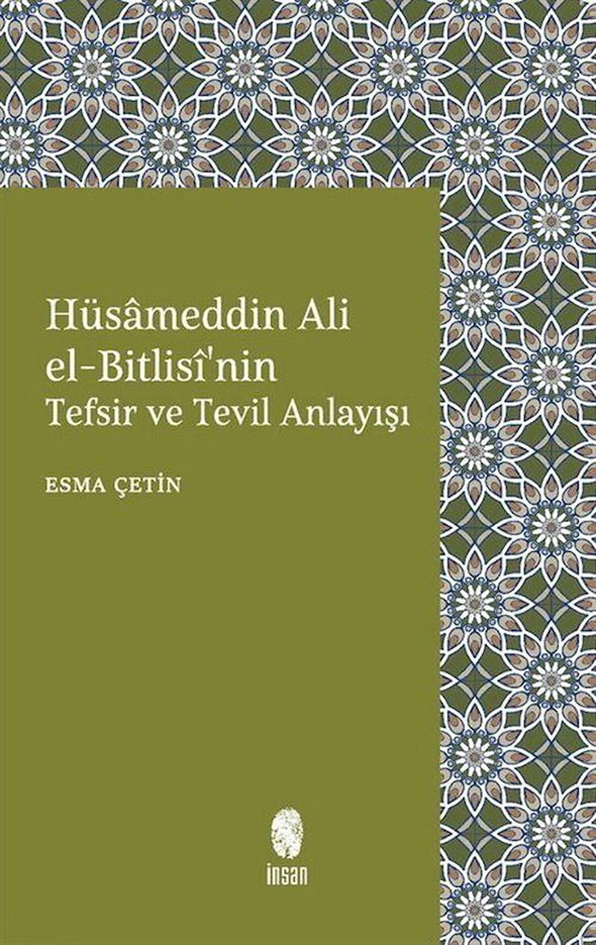 Hüsameddin Ali El-Bitlisi'nin Tefsir ve Tevil Anlayışı