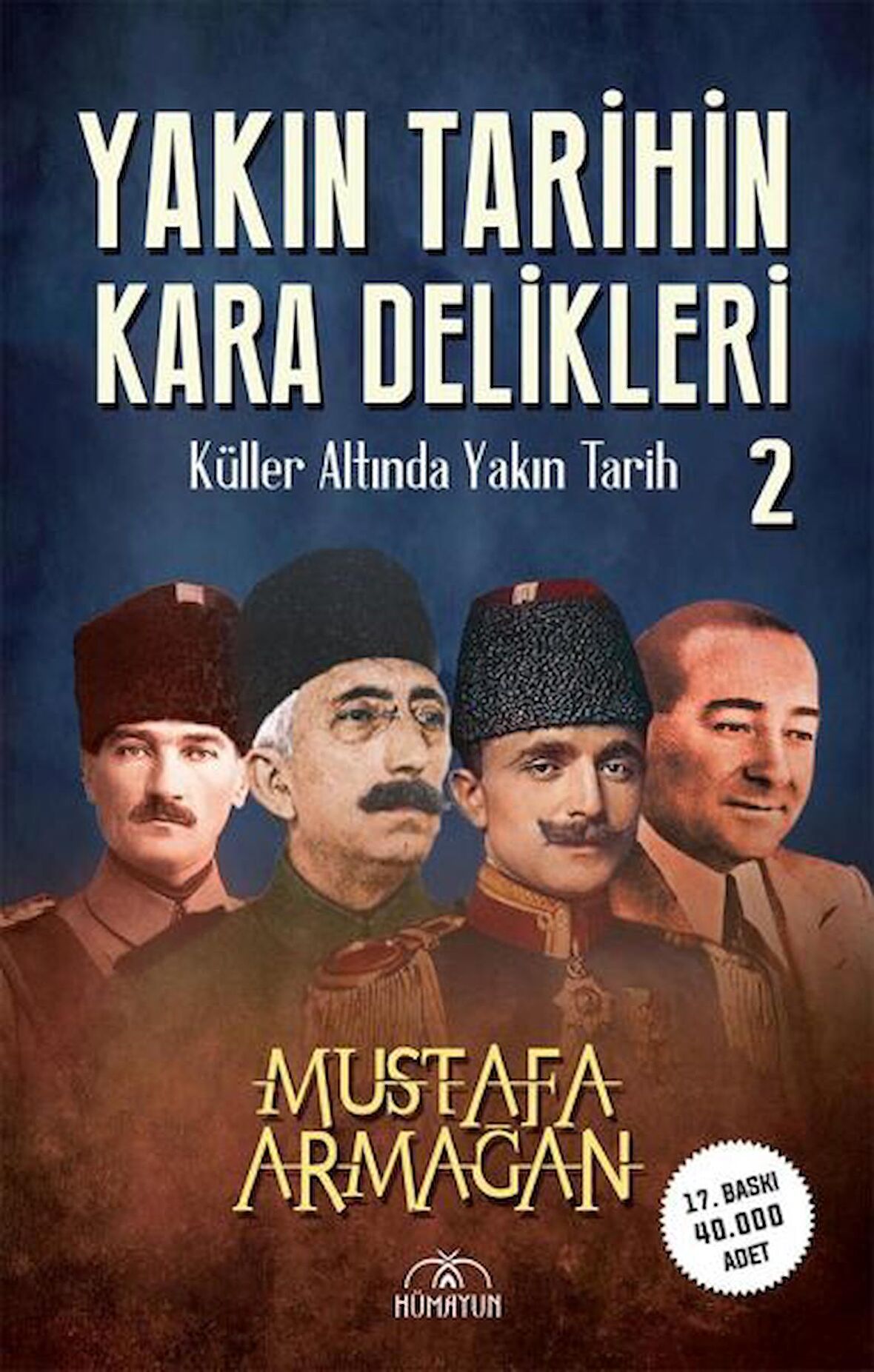 Yakın Tarihin Kara Delikleri 2