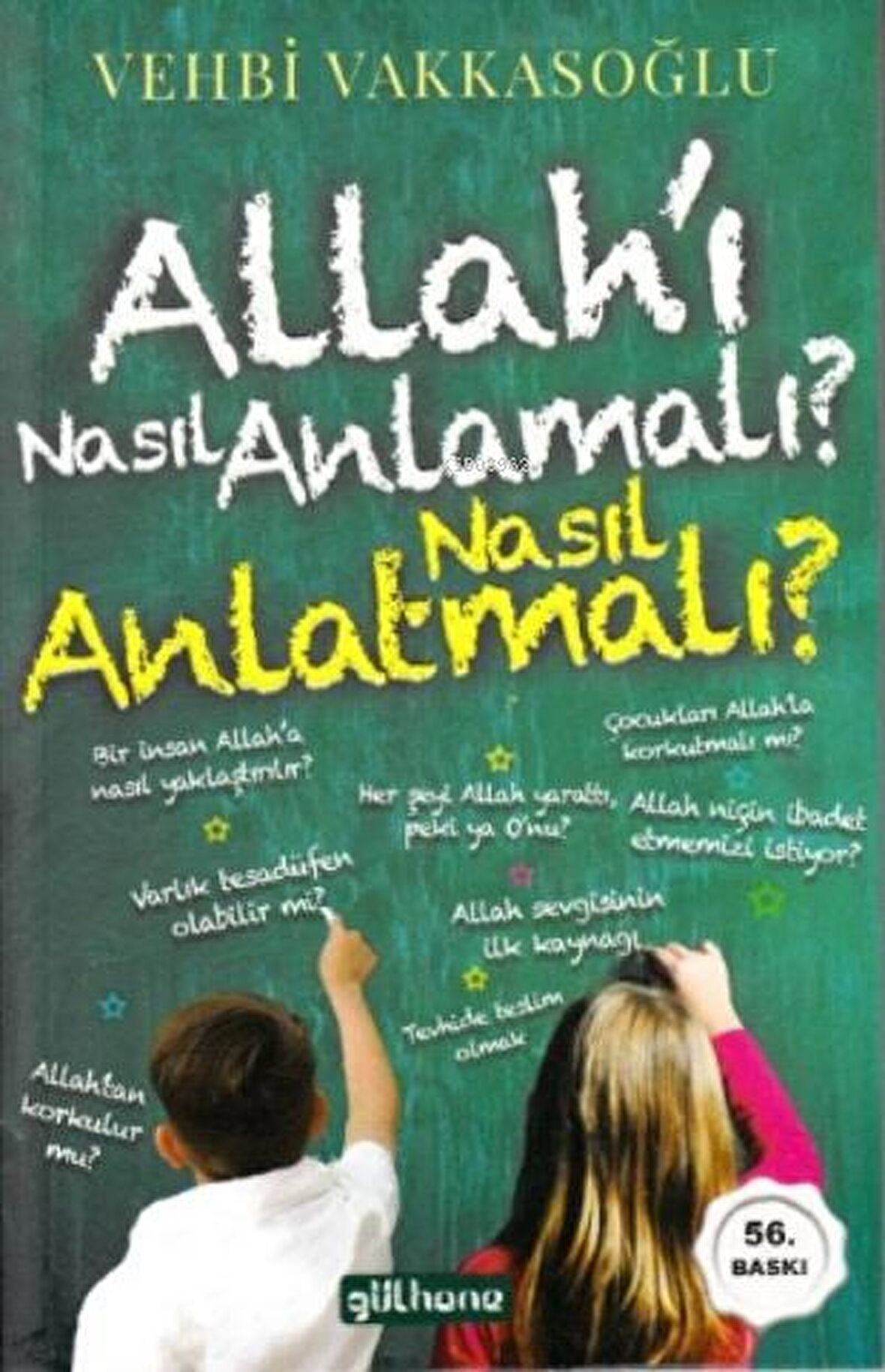 Allah’ı Nasıl Anlamalı? Nasıl Anlatmalı?