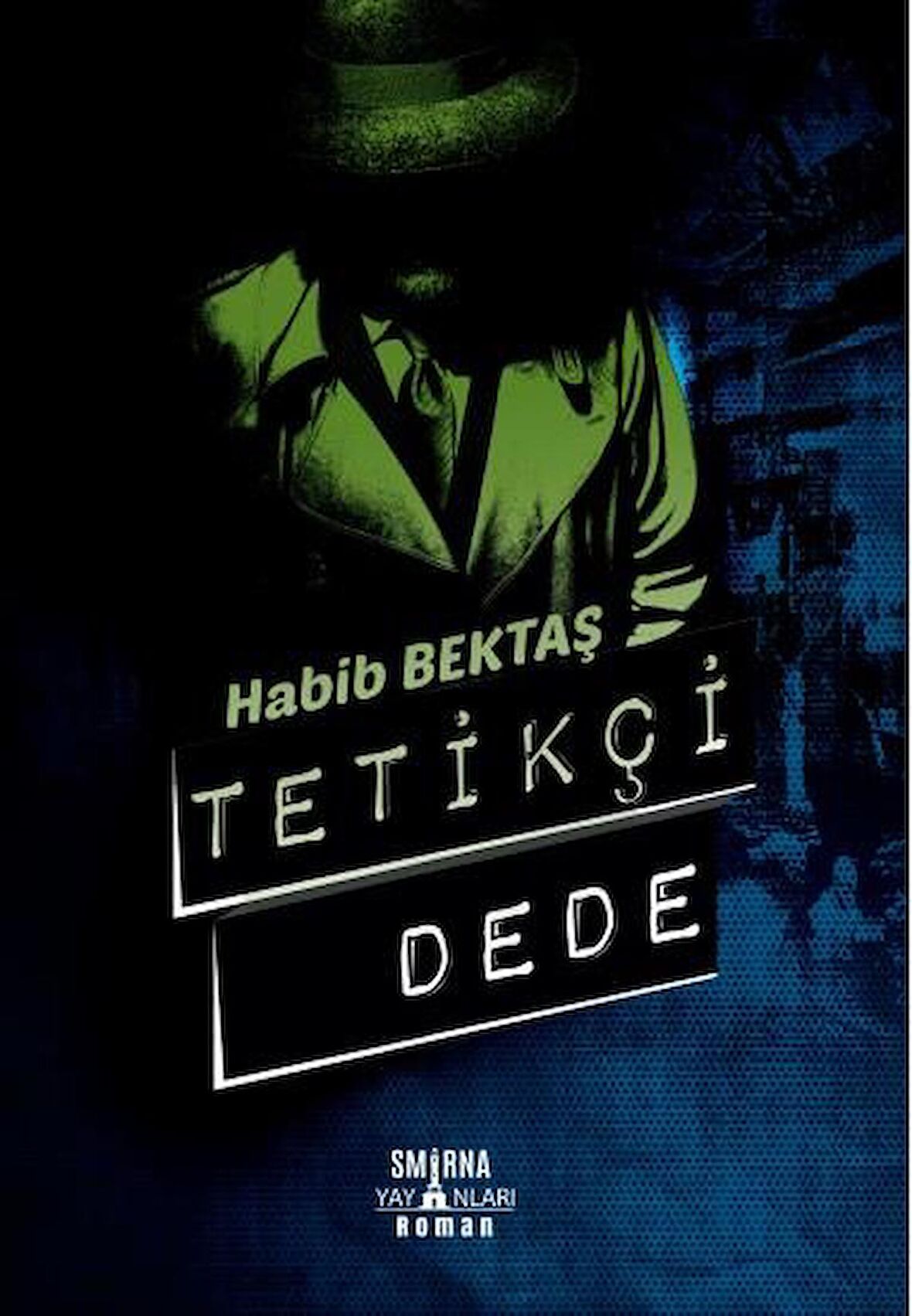 Tetikçi Dede