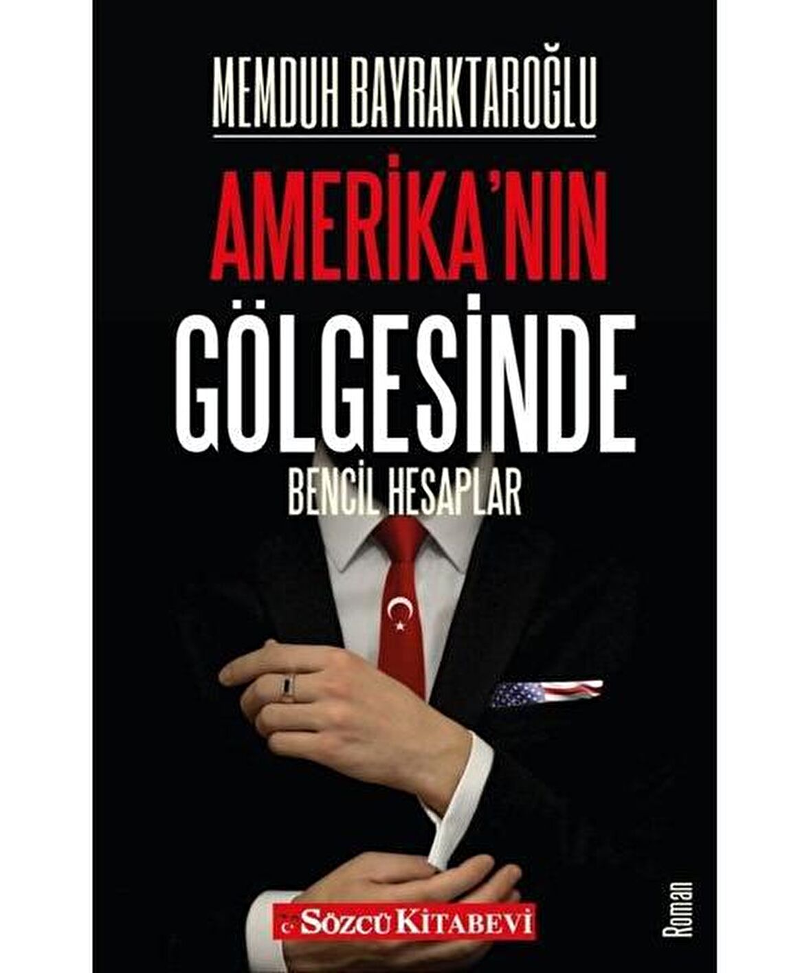 Amerika'nın Gölgesinde