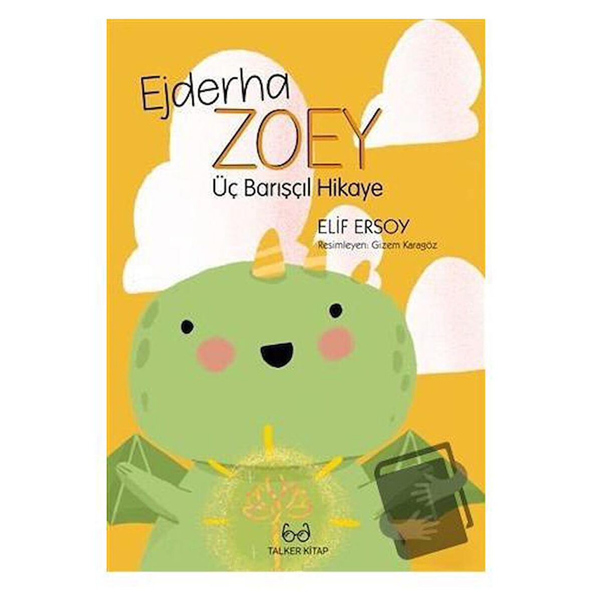 Ejderha Zoey Üç Barışçıl Hikaye