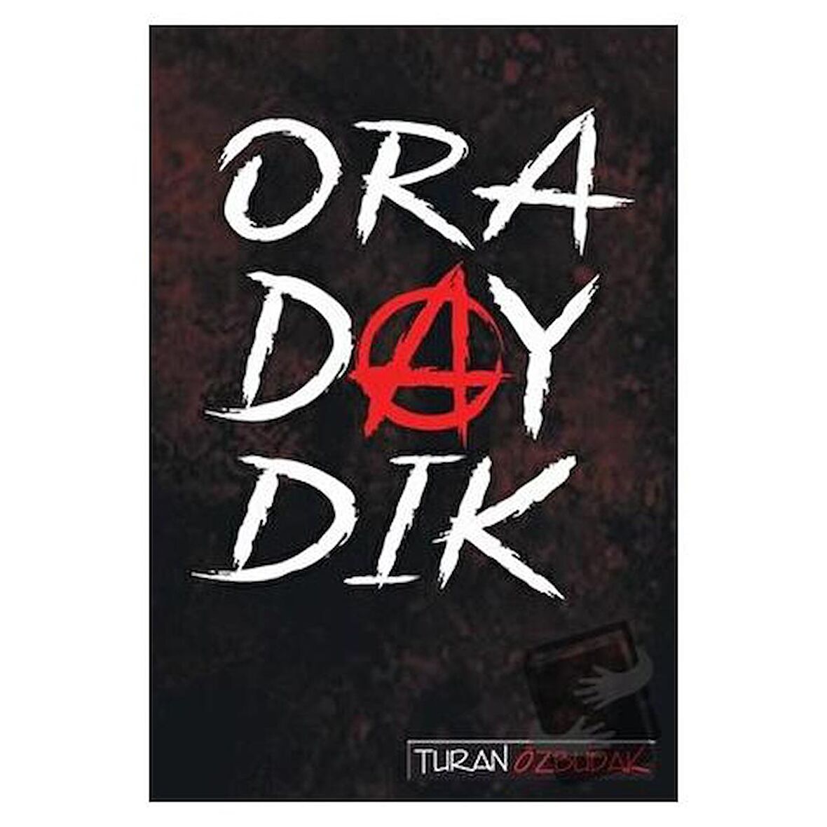 Oradaydık - İhata 2