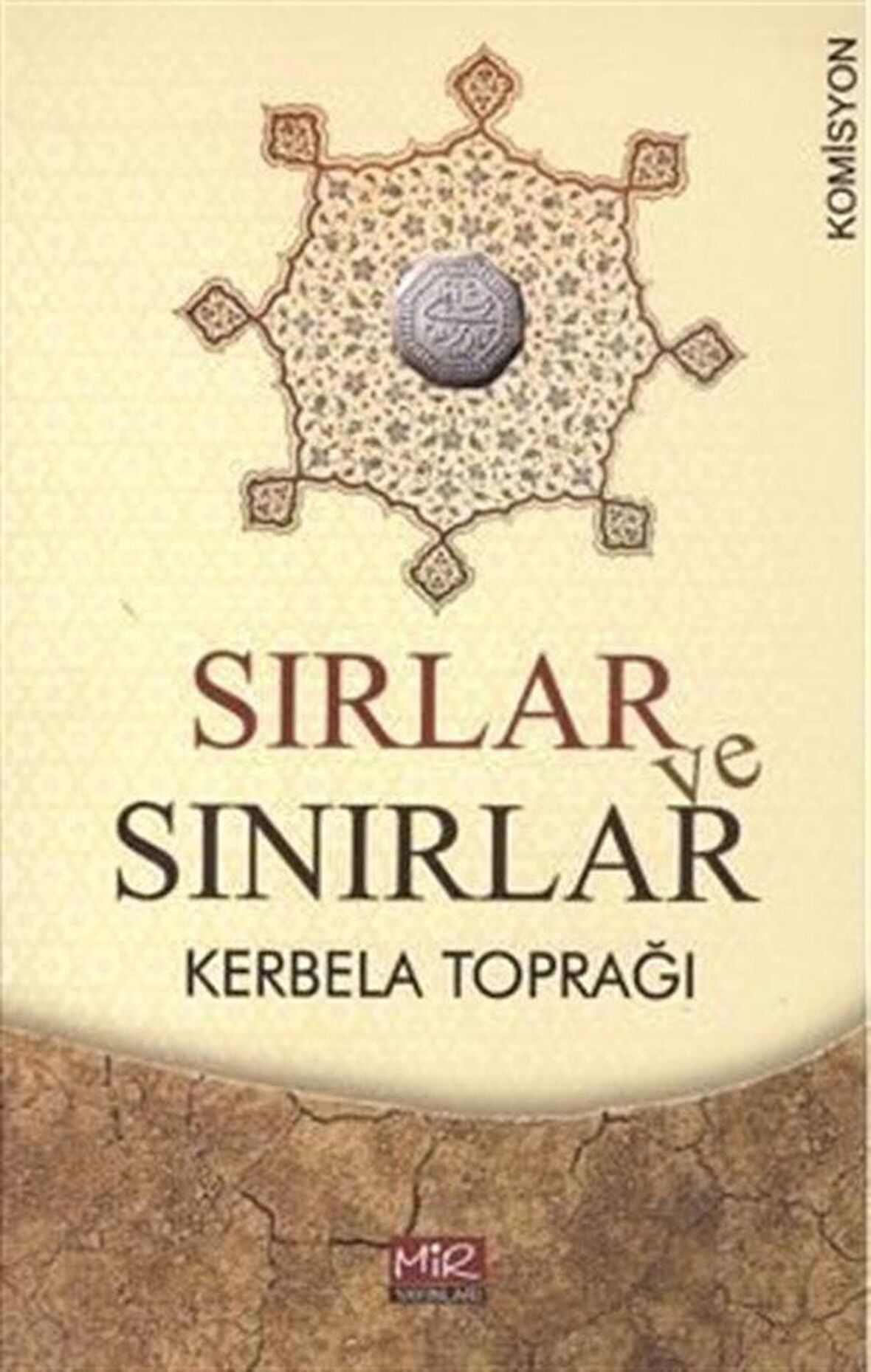 Sırlar ve Sınırlar