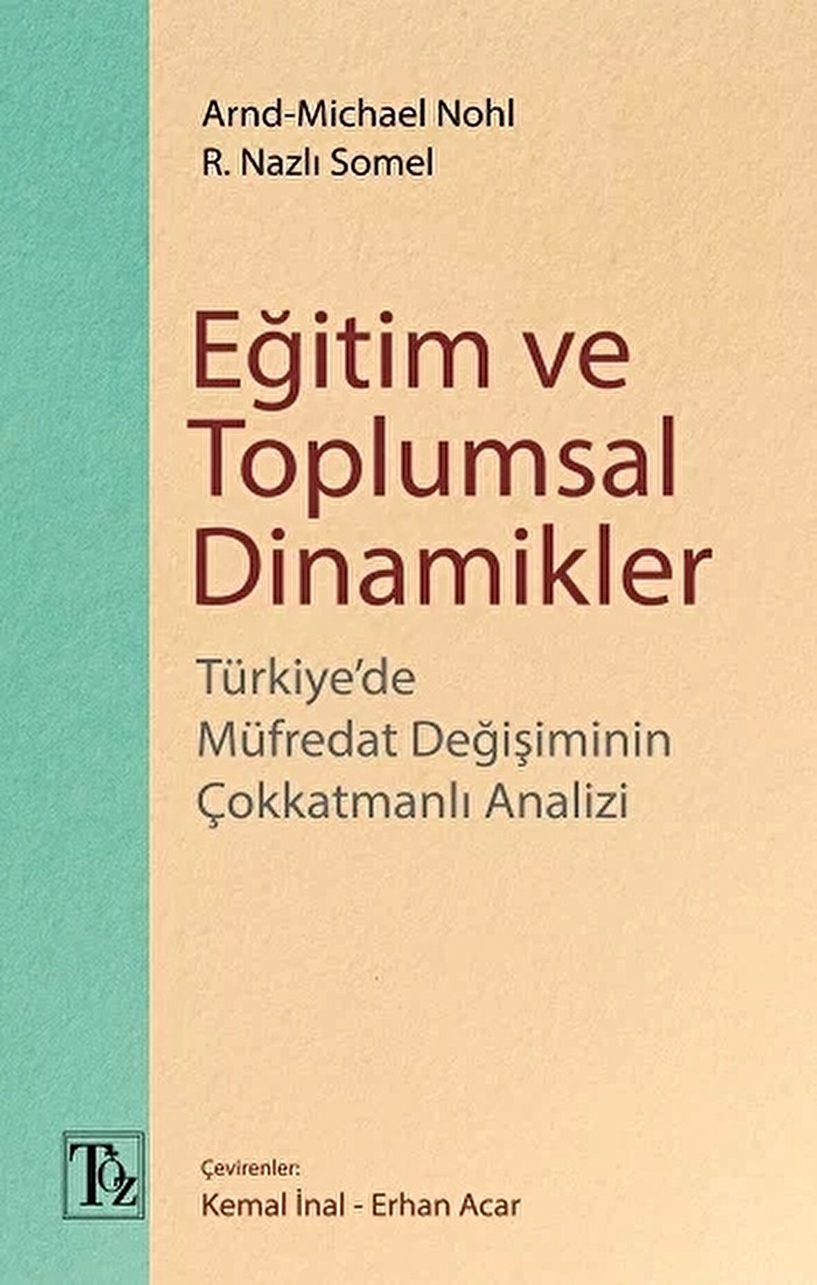 Eğitim Ve Toplumsal Dinamikler