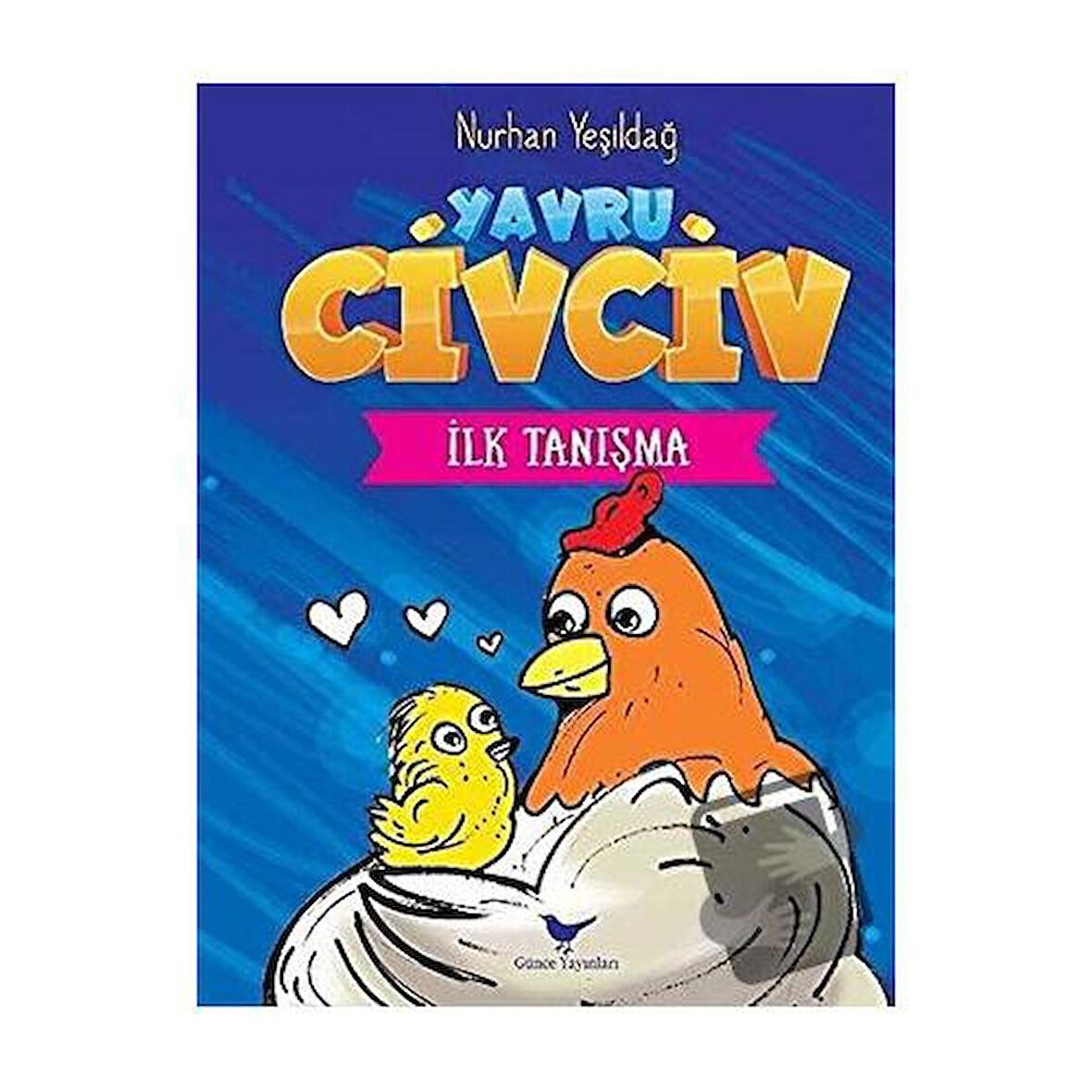 İlk Tanışma - Yavru Civciv