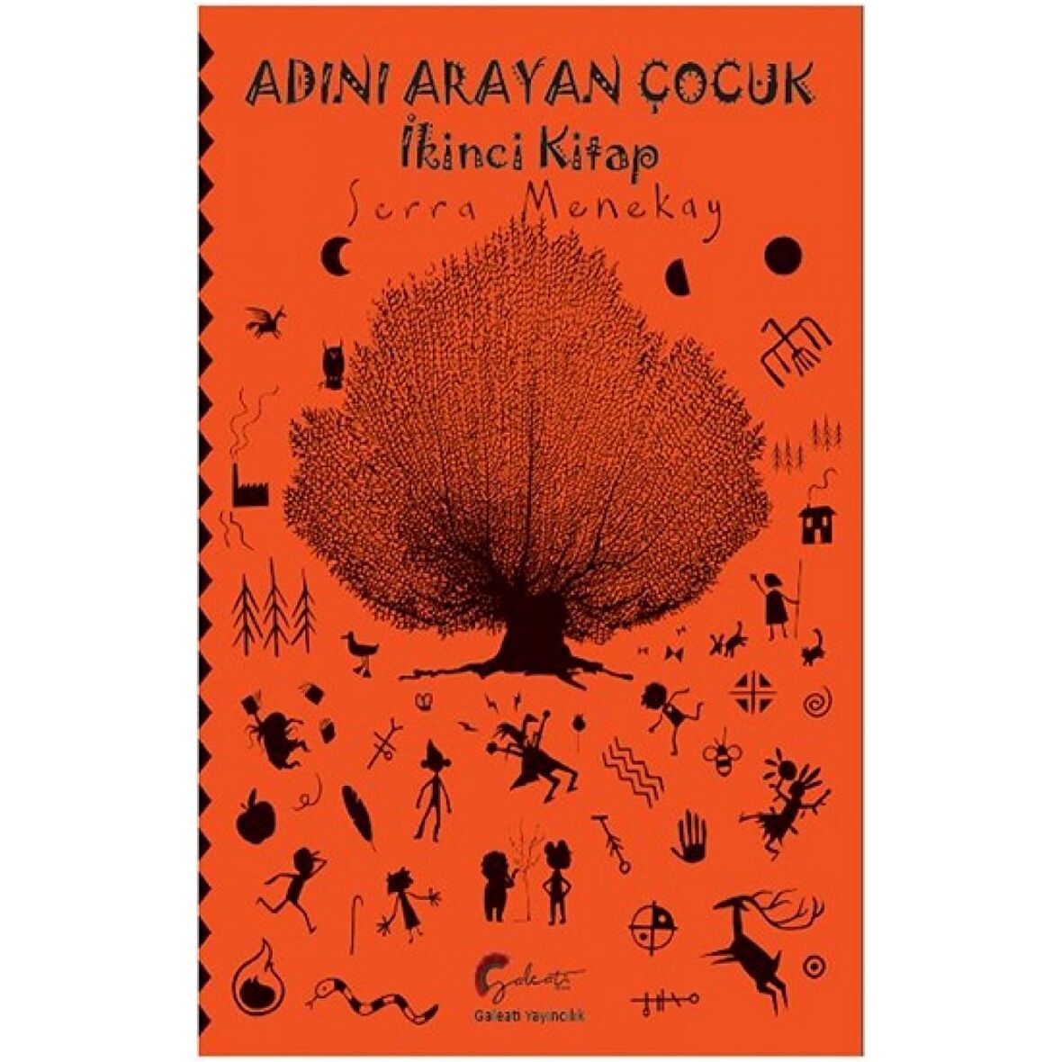 Adını Arayan Çocuk - İkinci Kitap