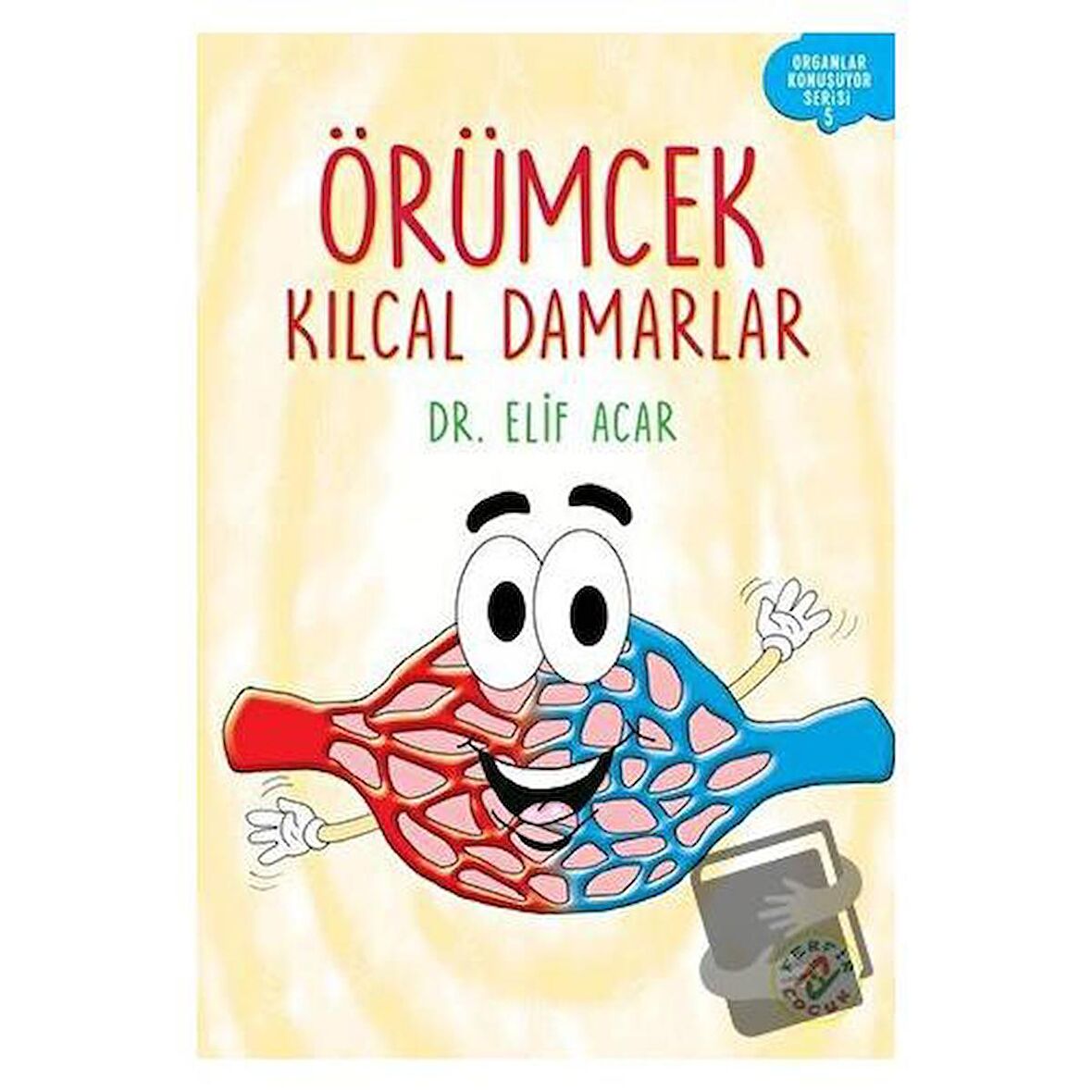 Örümcek Kılcal Damarlar - Organlar Konuşuyor Serisi 5