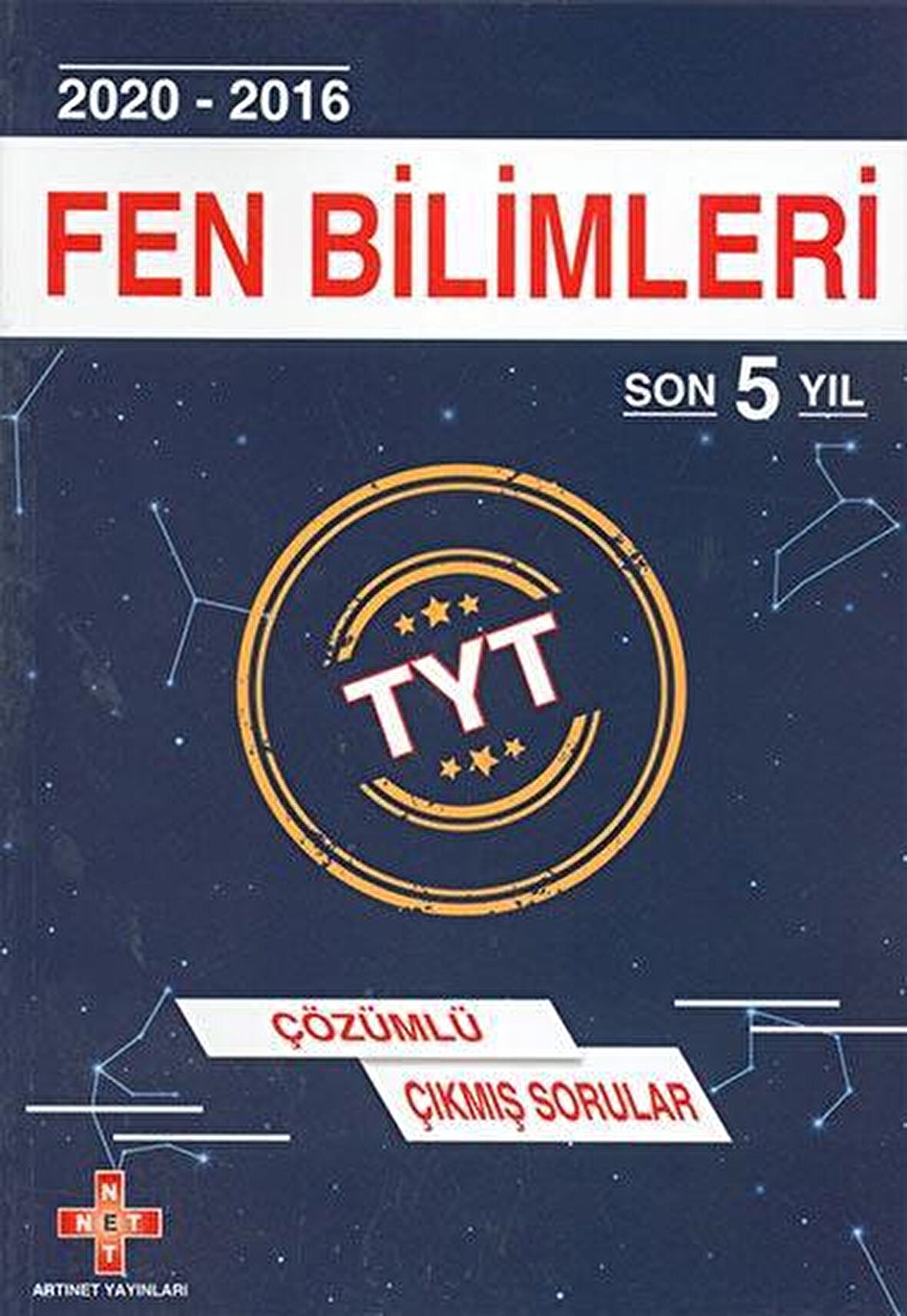 TYT Fen Bilimleri Son 5 Yıl Çözümlü Çıkmış Sorular Artınet Yayınları