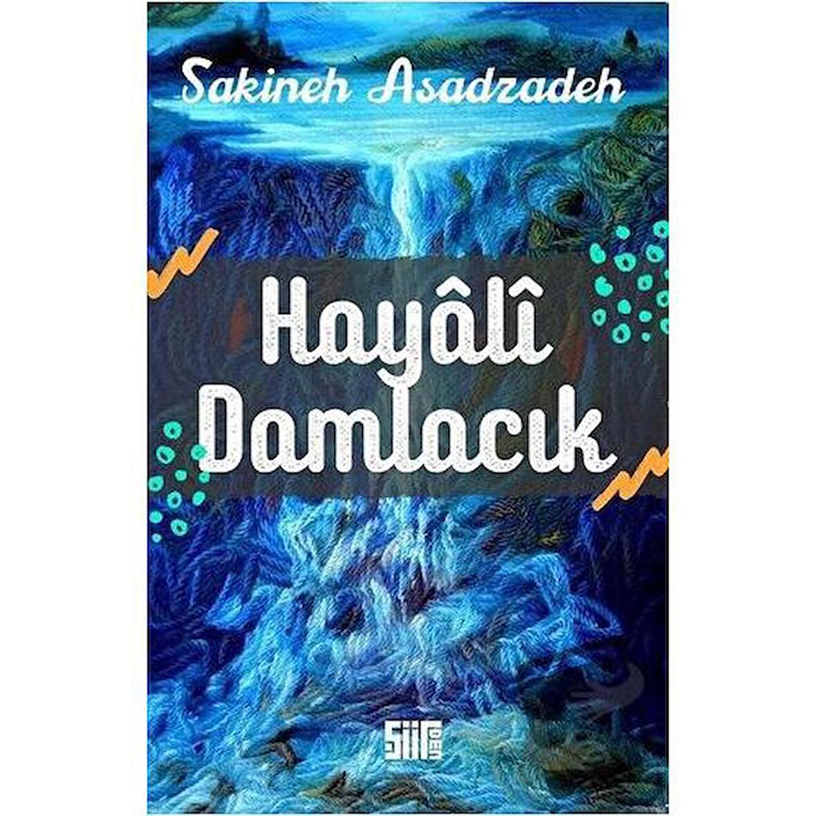 Hayali Damlacık