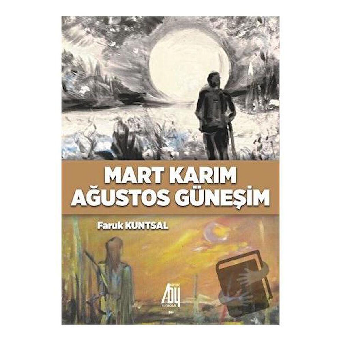 Mart Karım Ağustos Güneşim