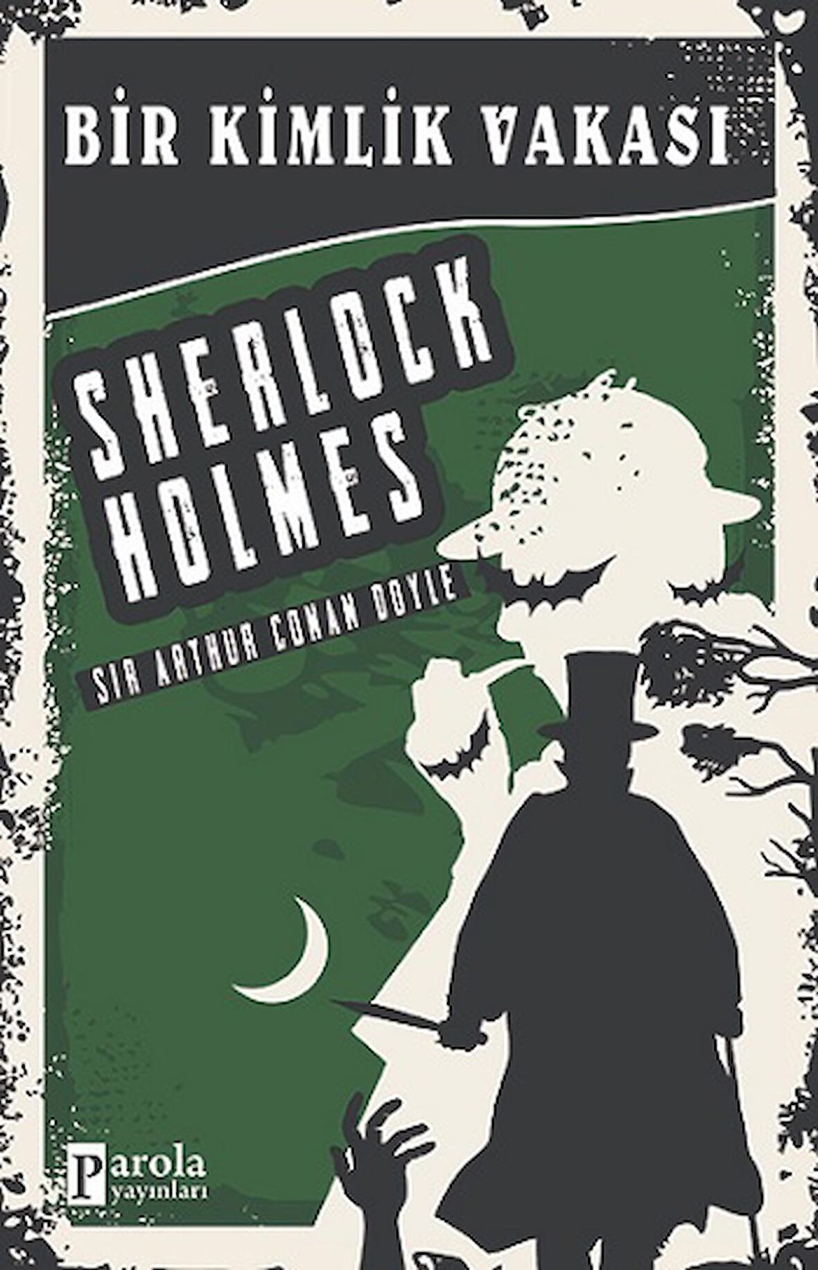 Bir Kimlik Vakası - Sherlock Holmes