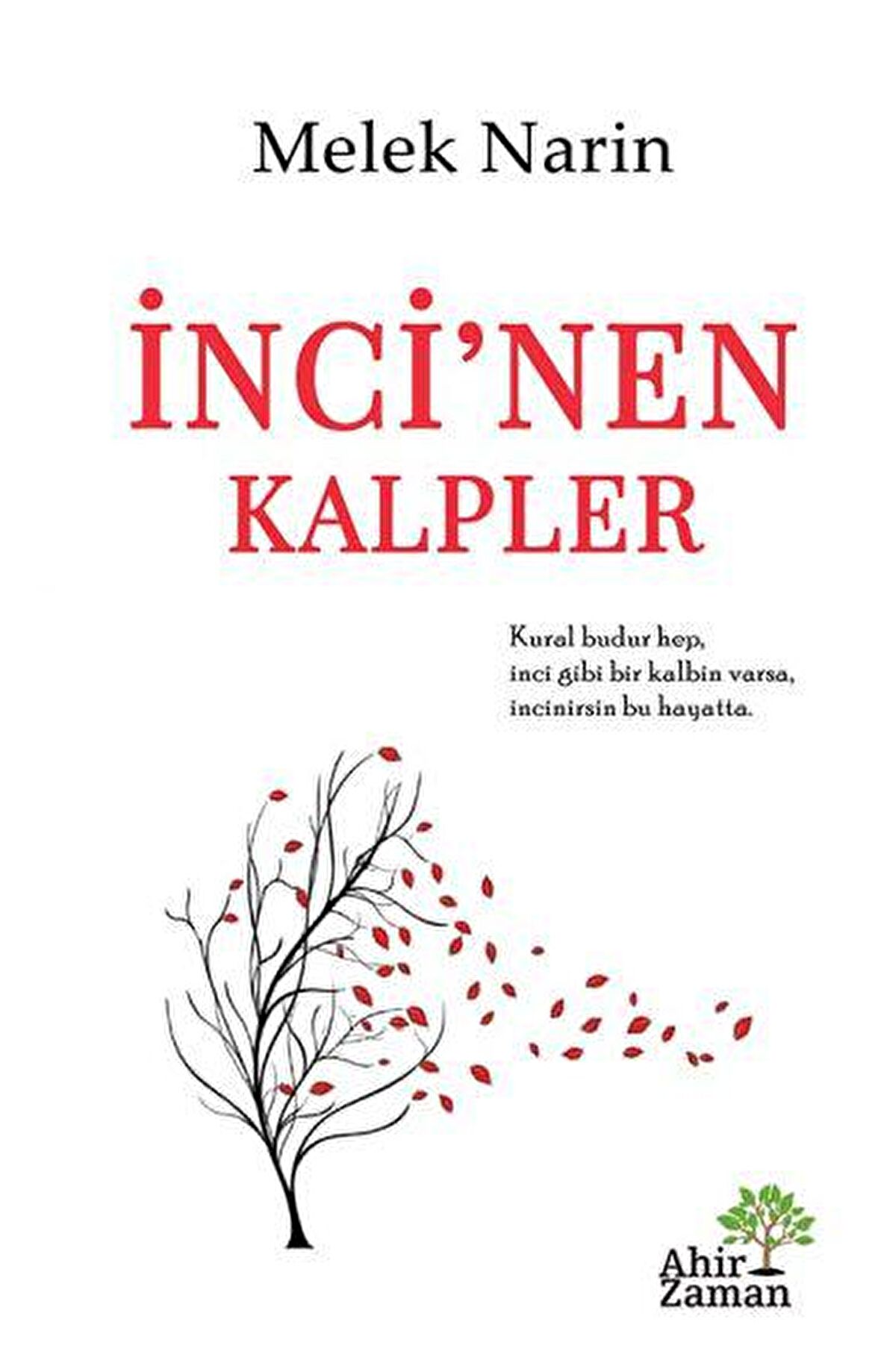 İnci'nen Kalpler