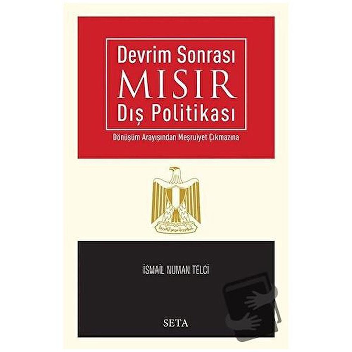 Devrim Sonrası Mısır Dış Politikası