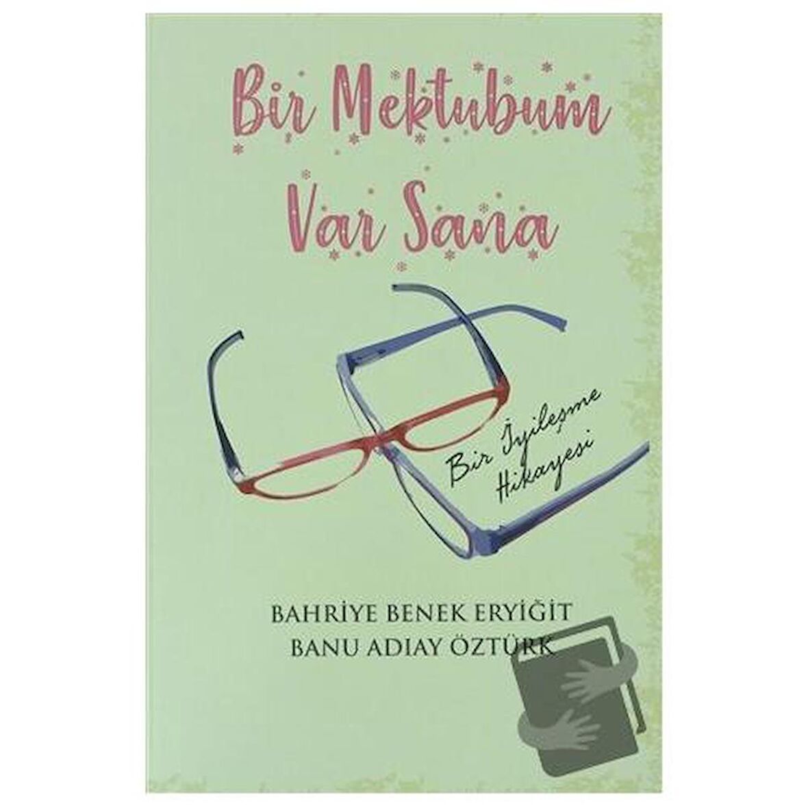 Bir Mektubum Var Sana