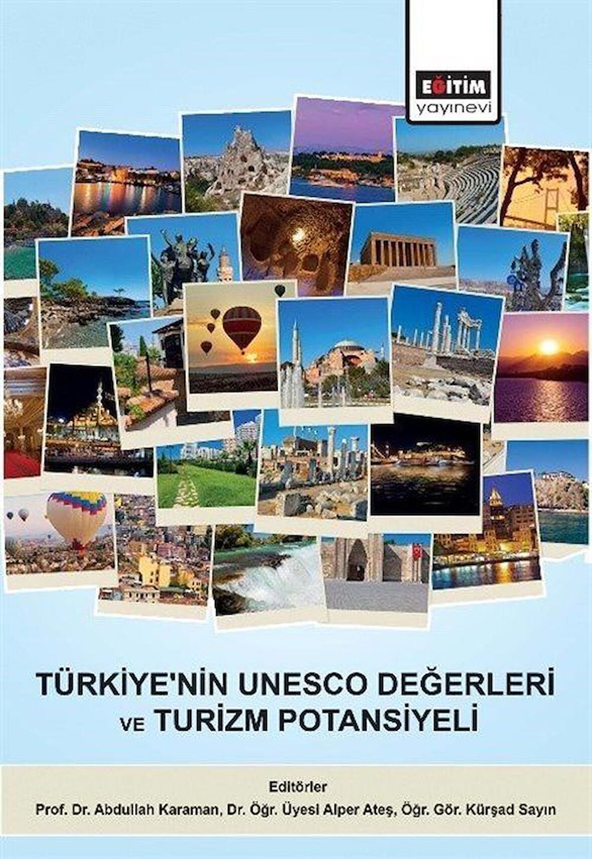 Türkiye'nin UNESCO Değerleri ve Turizm Potansiyeli