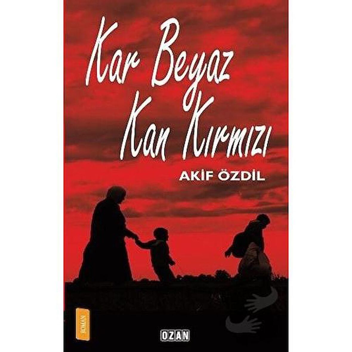 Kar Beyaz Kan Kırmızı