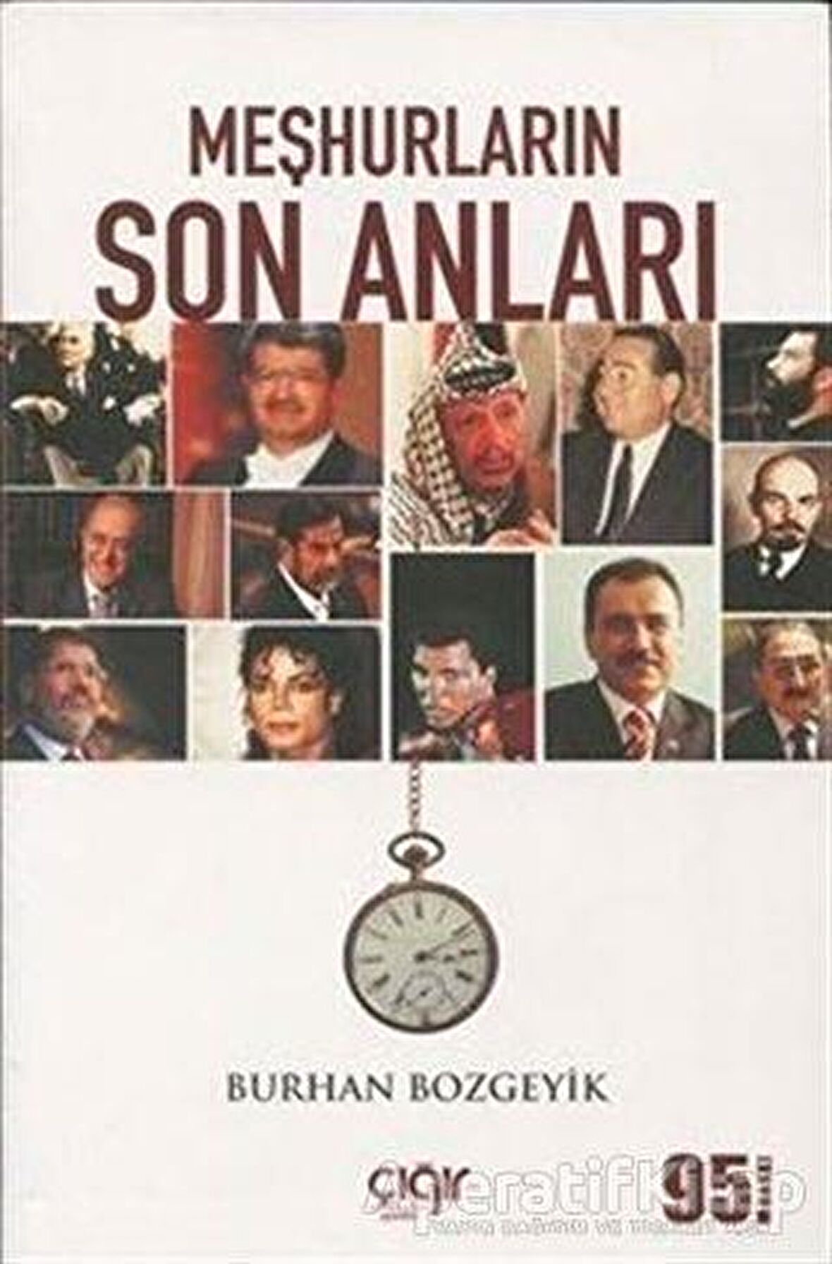 Meşhurların Son Anları