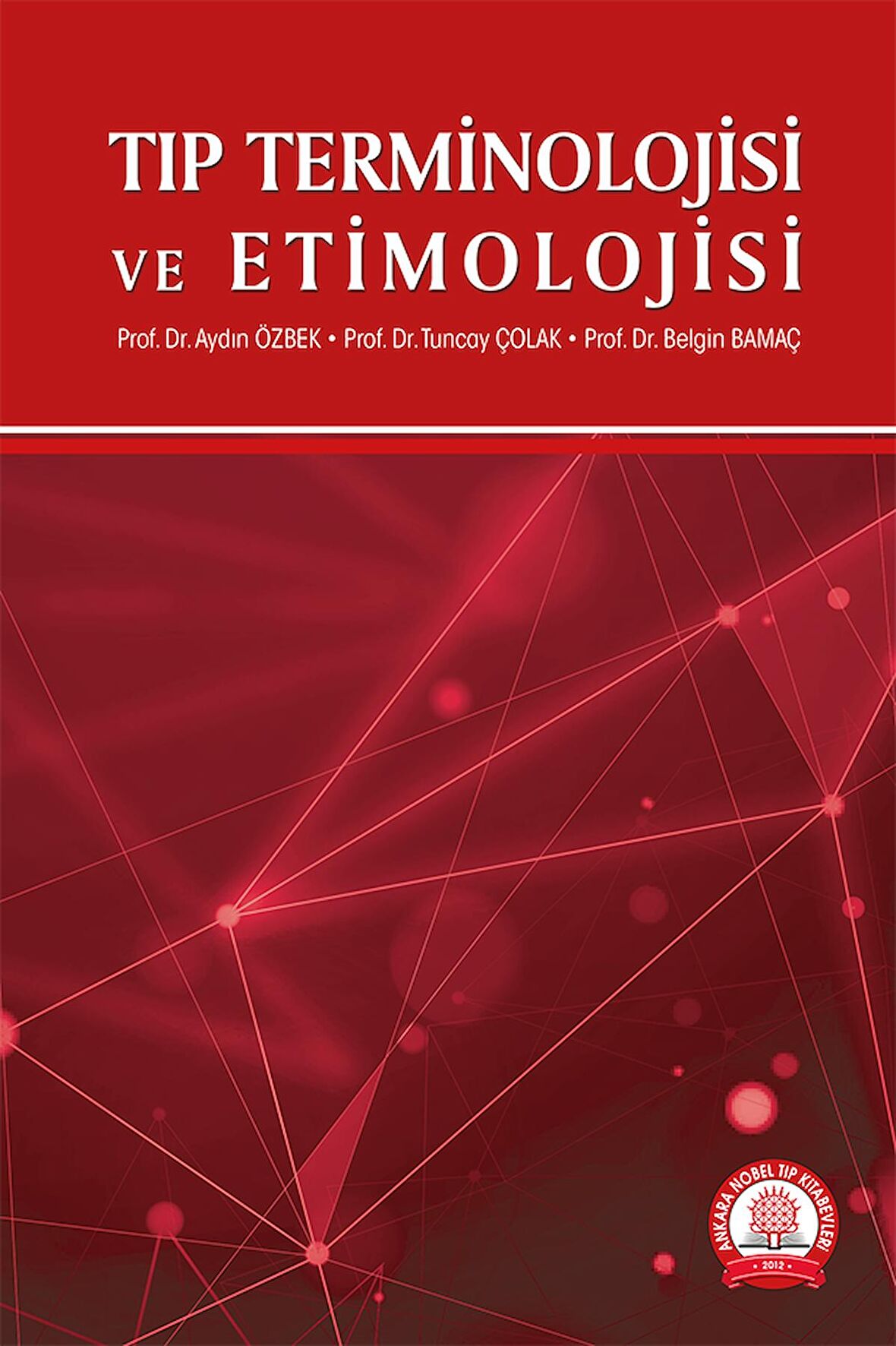 Tıp Terminolojisi ve Etimolojisi