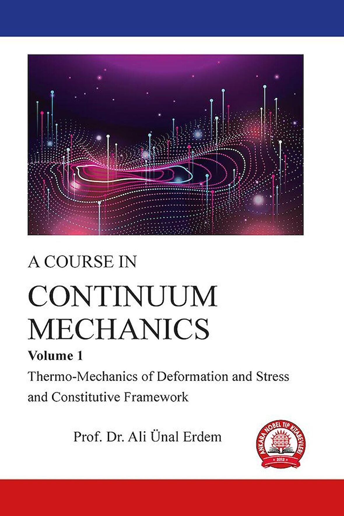 CONTINUUM MECHANICS Volume 1