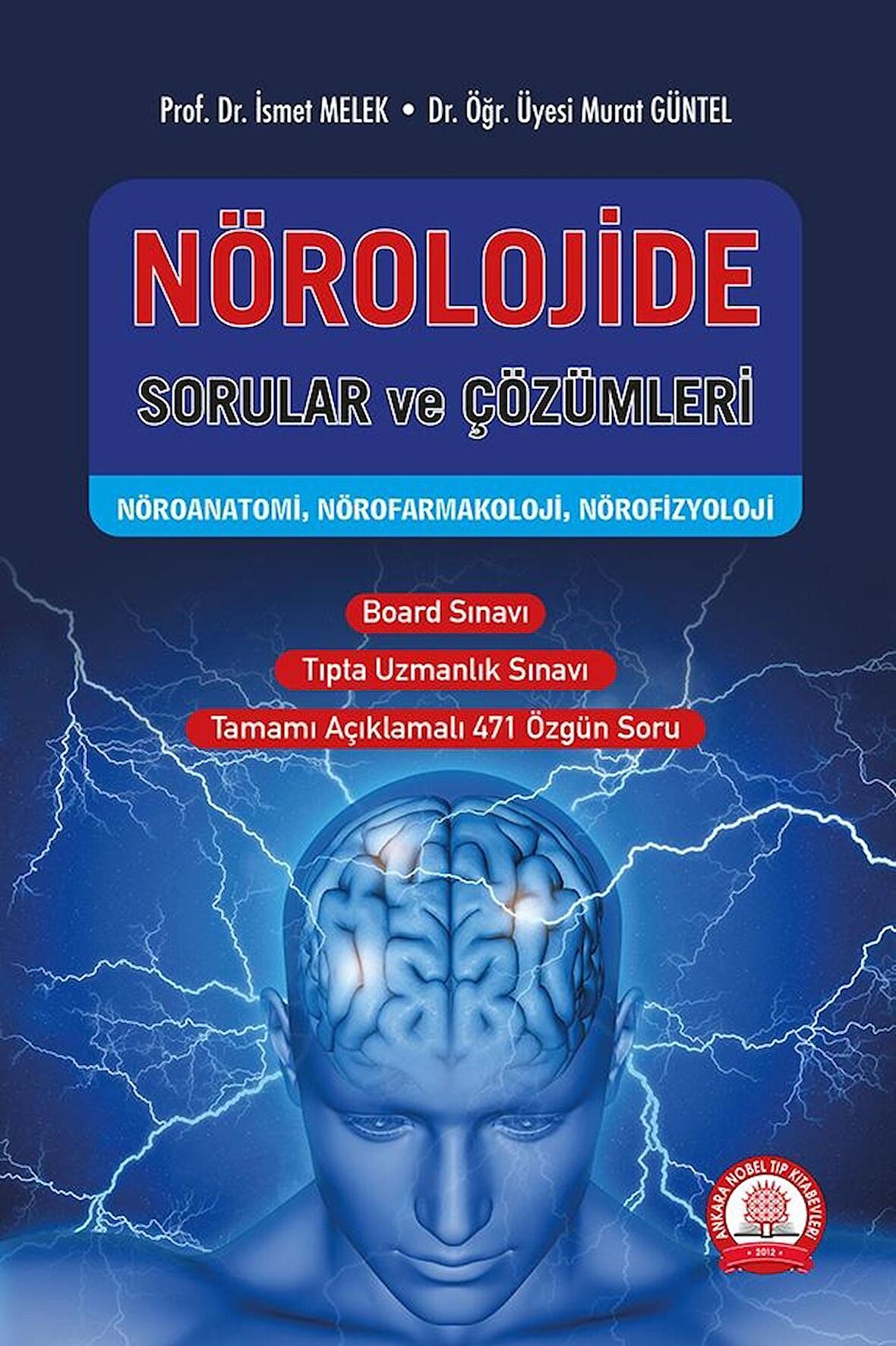 Nörolojide Sorular ve Çözümleri