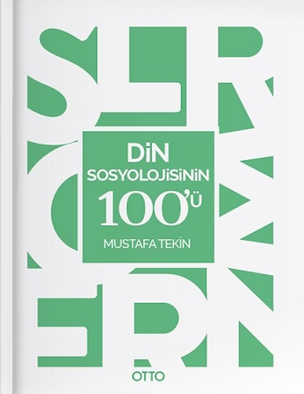 Din Sosyolojisinin 100'ü