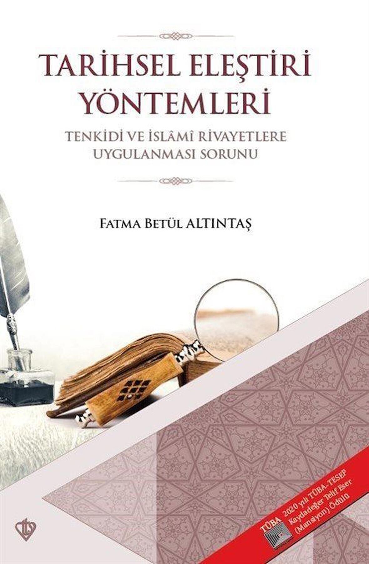 Tarihsel Eleştiri Yöntemleri
