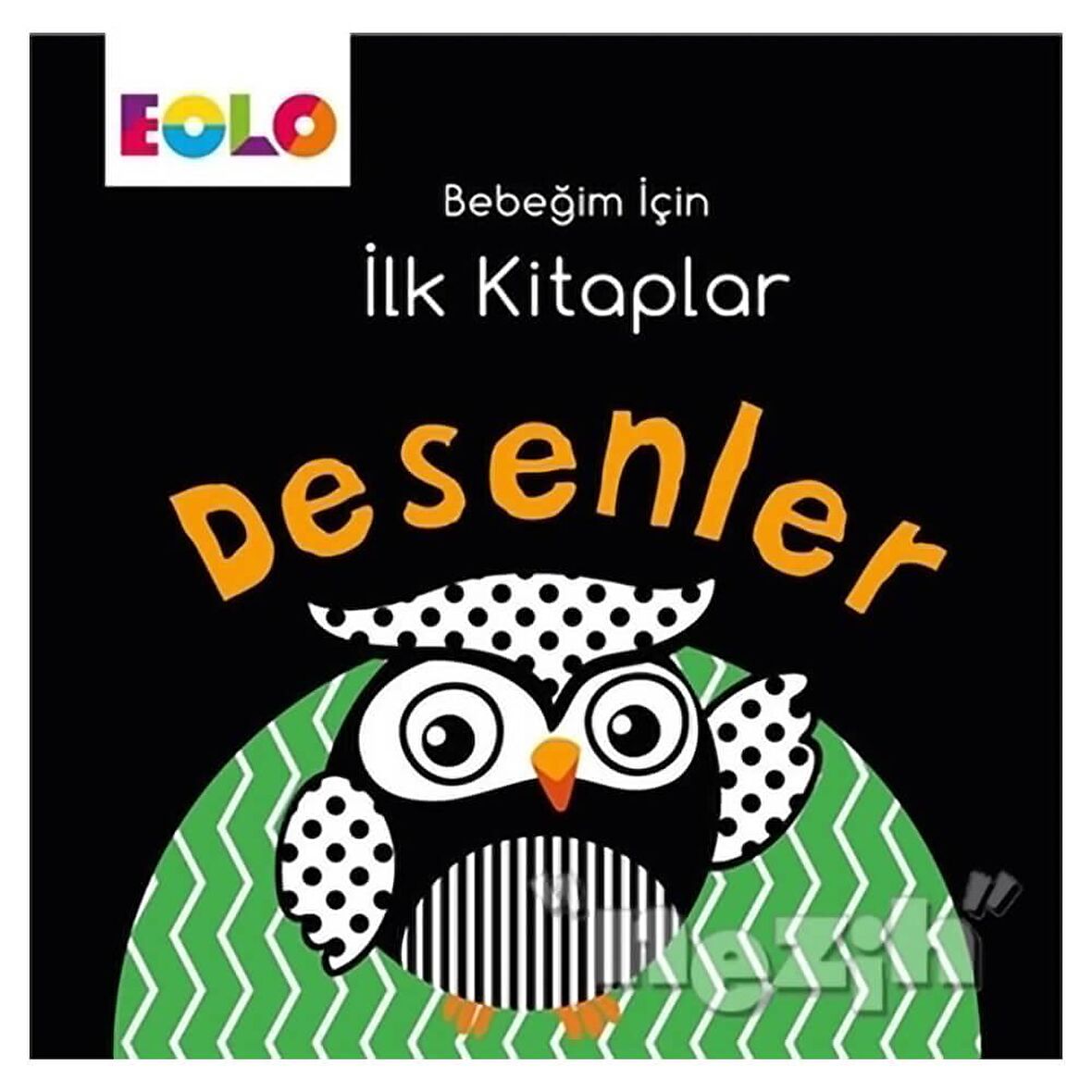 Desenler - Bebeğim İçin İlk Kitaplar