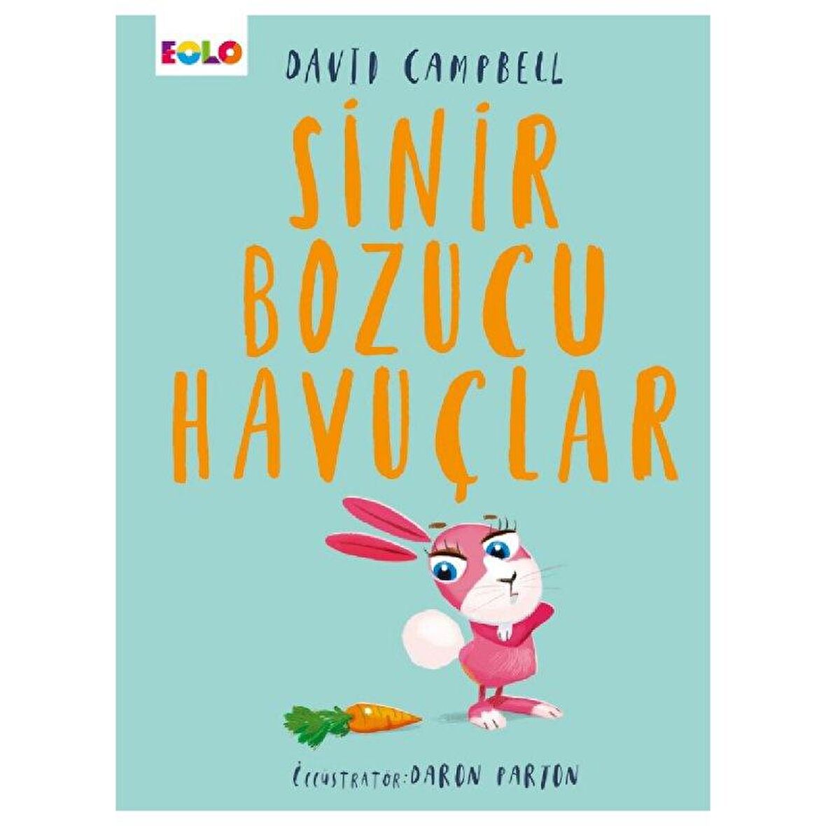 Sinir Bozucu Havuçlar