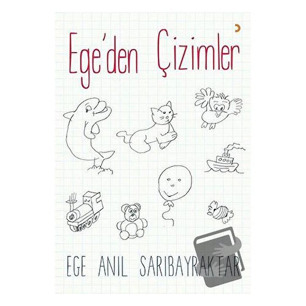 Ege’den Çizimler