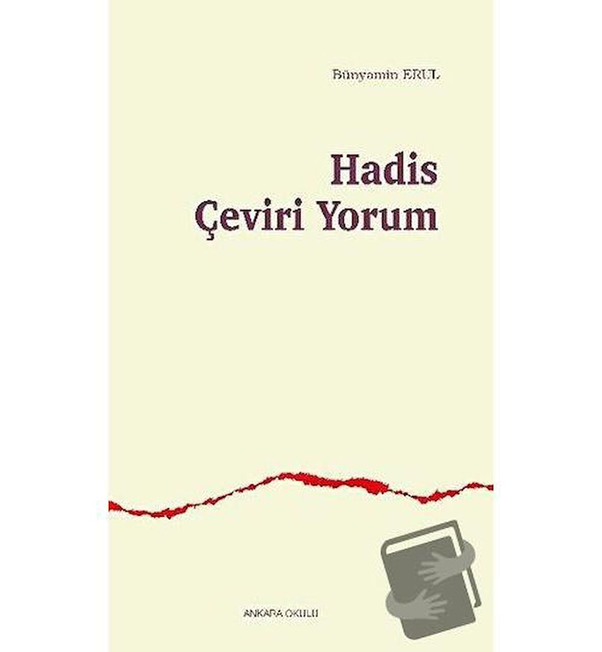 Hadis Çeviri Yorum