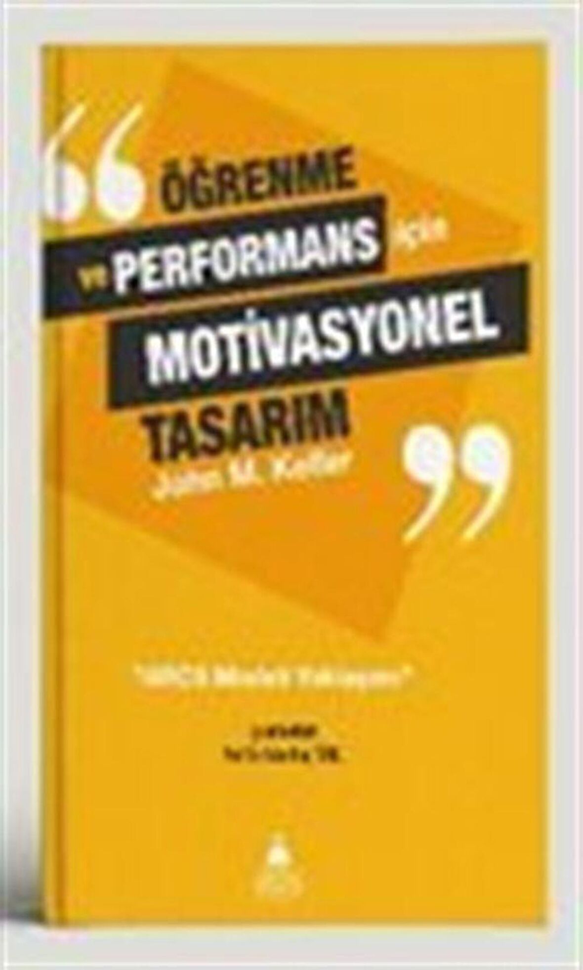 Öğrenme ve Performans İçin Motivasyonel Tasarım