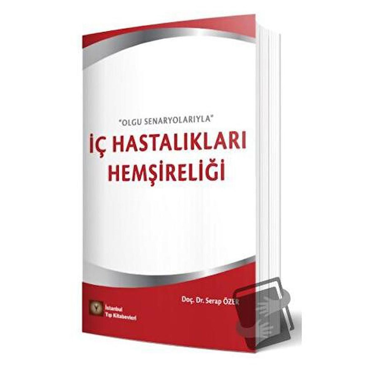 İç Hastalıkları Hemşireliği