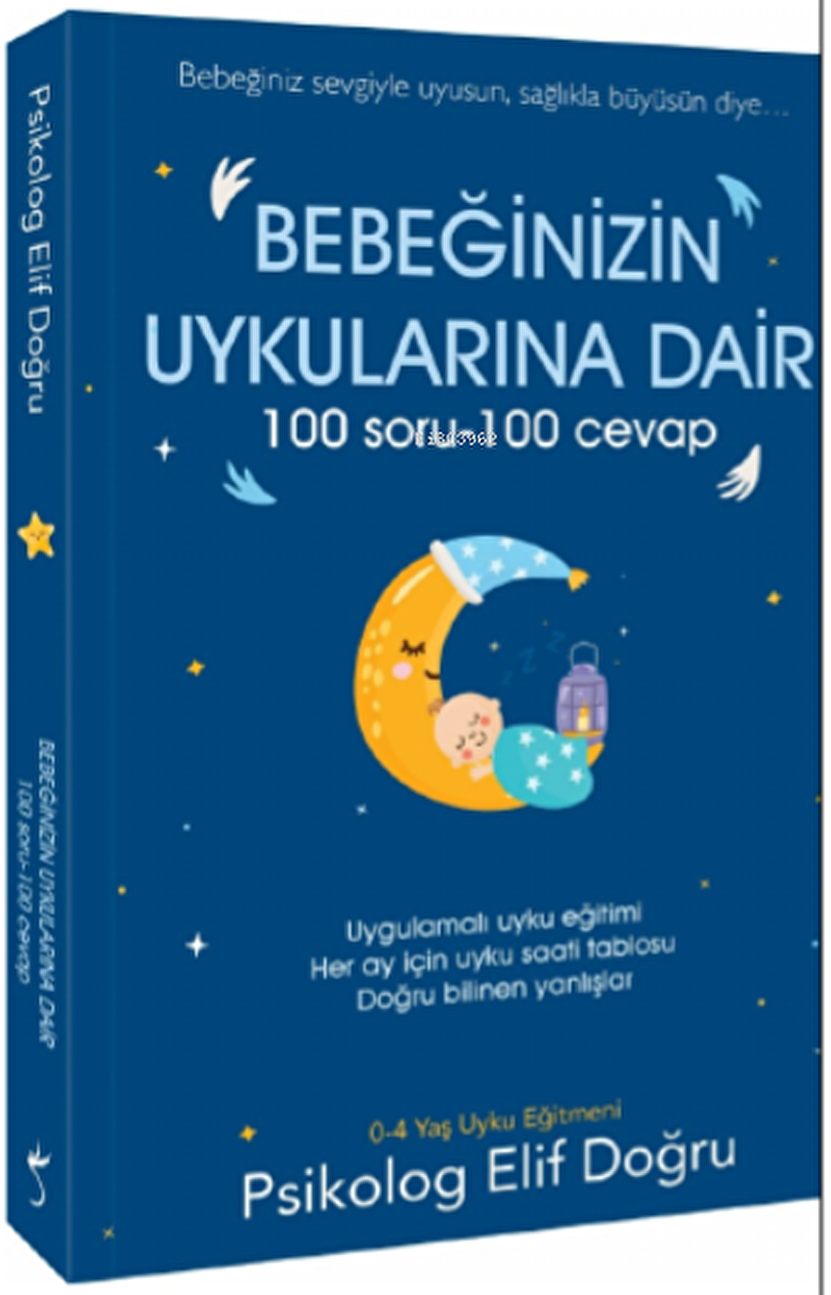 Bebeğinizin Uykularına Dair 100 Soru - 100 Cevap