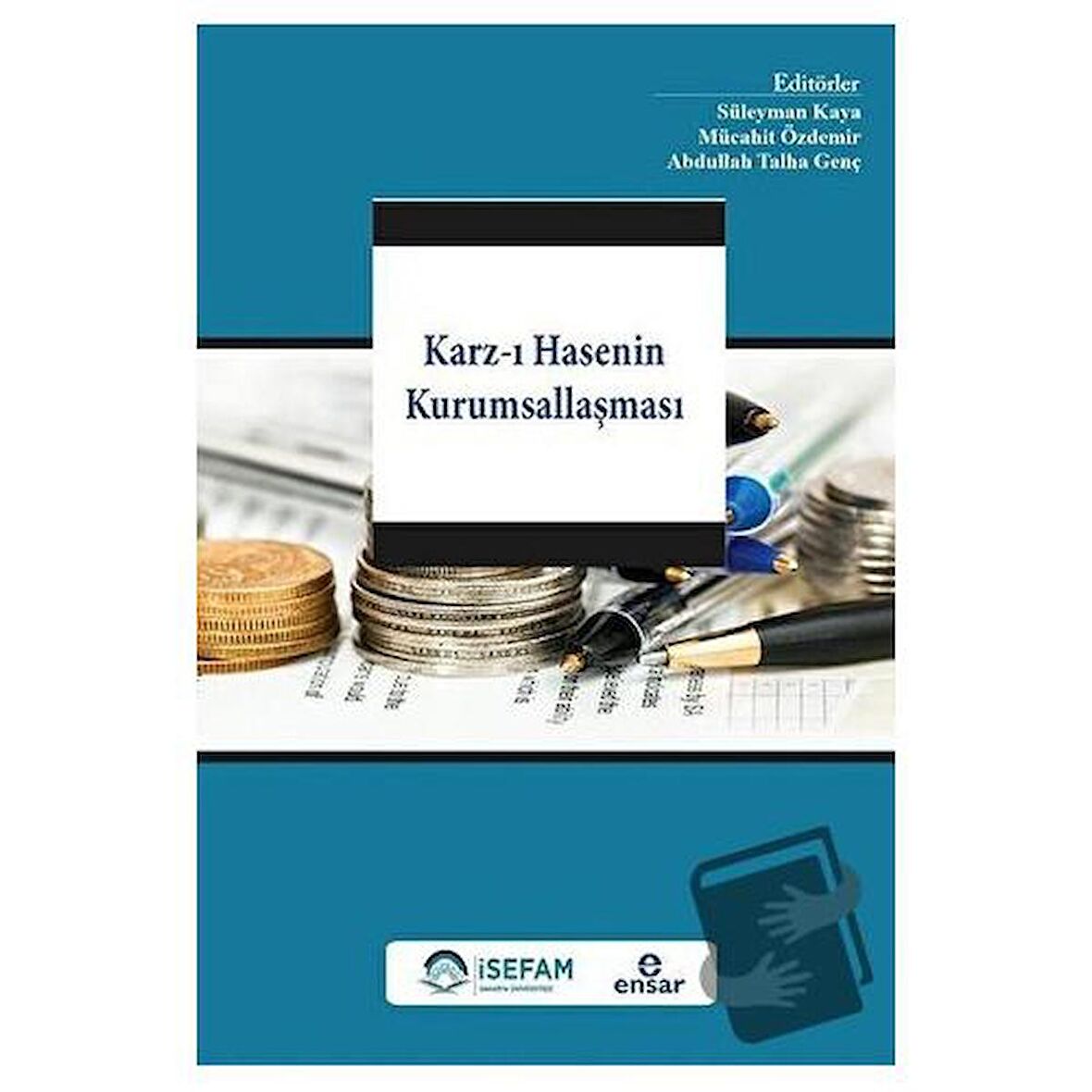 Karz-ı Hasenin Kurumsallaşması