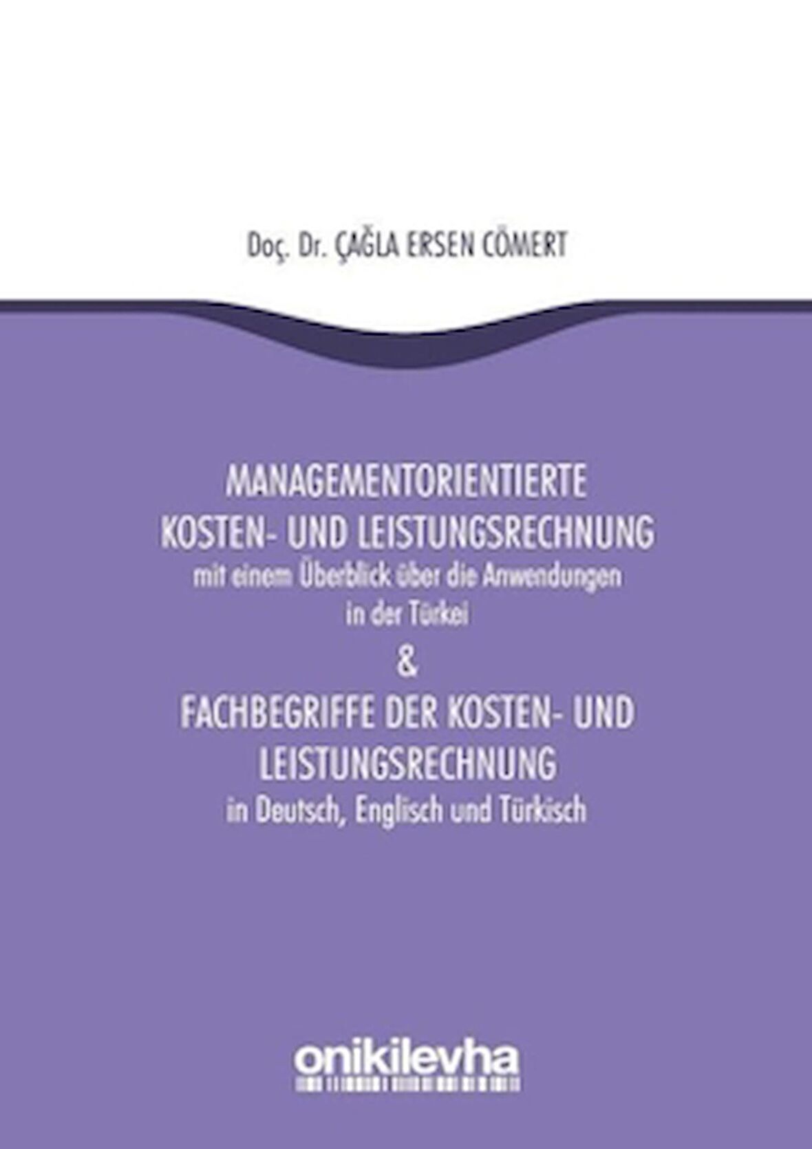 Managementorientierte Kosten-Und Leistungsrechnung And Fachbegriffe Der Kosten-Und Leistungsrechnung