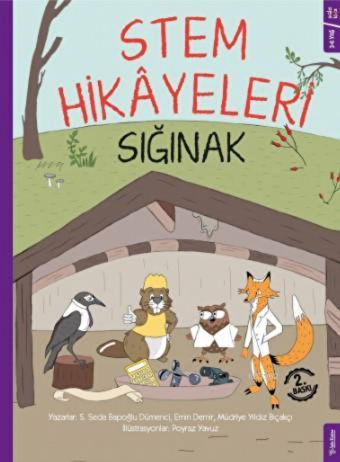 Sığınak - Stem Hikayeleri