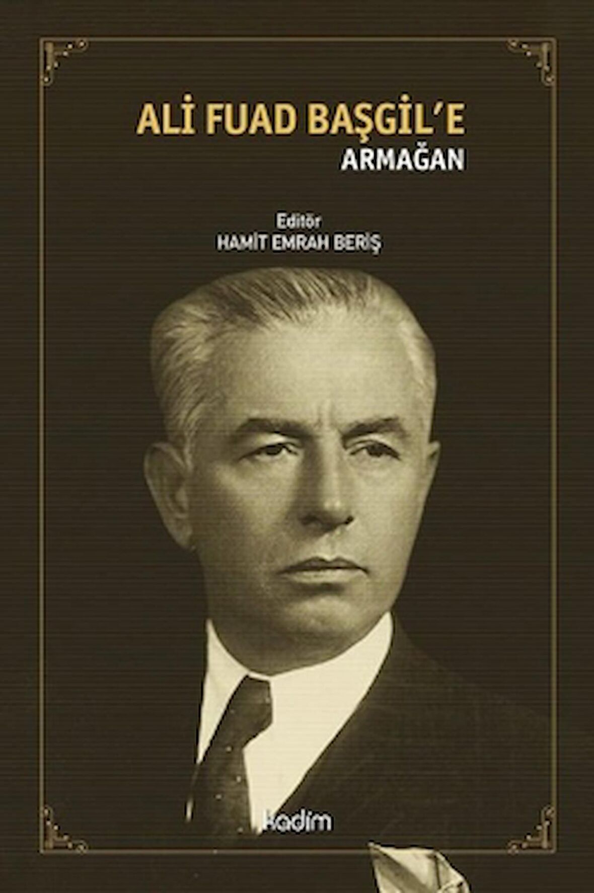 Ali Fuad Başgil’e Armağan