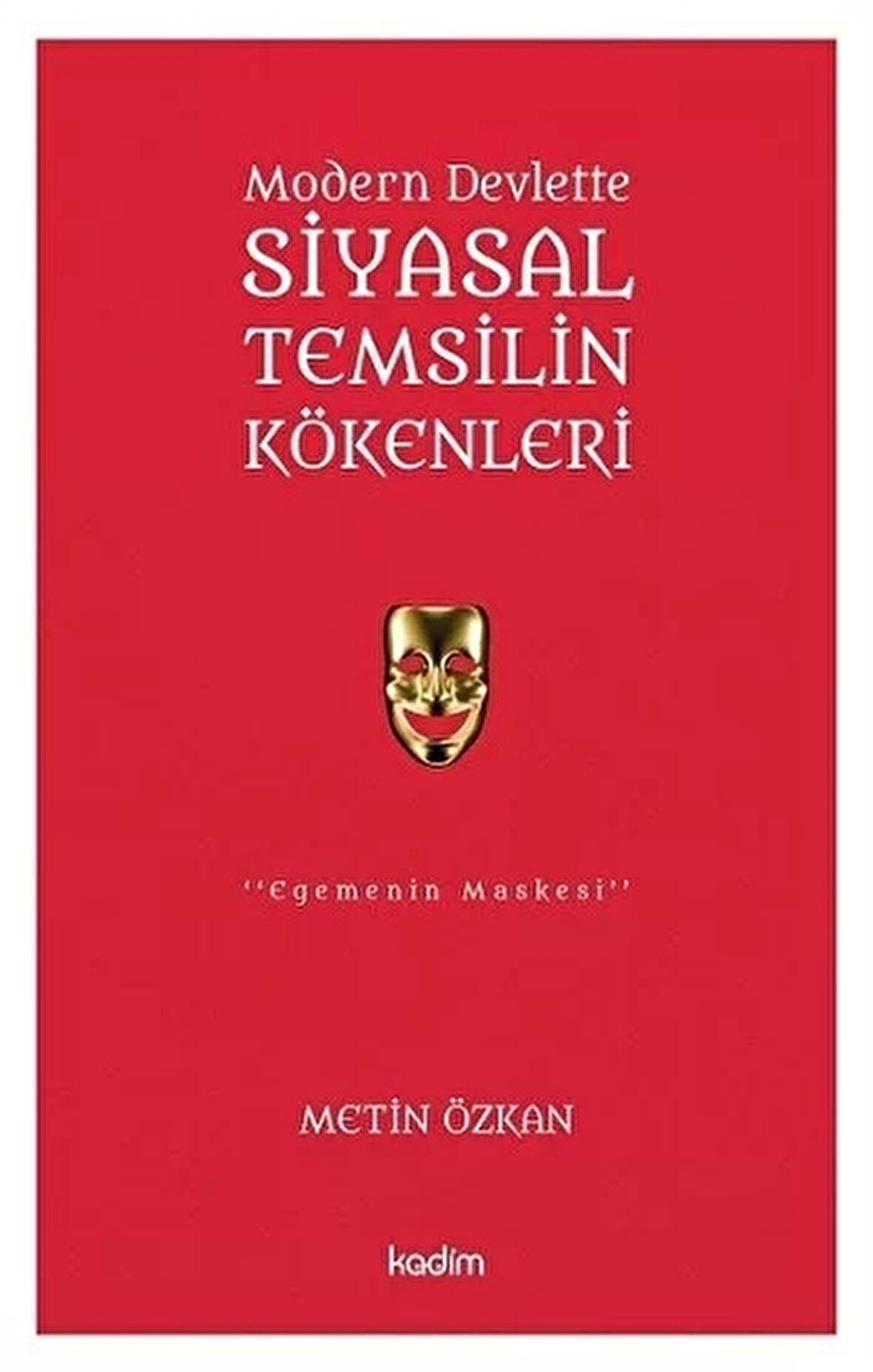 Modern Devlette Siyasal Temsilin Kökenleri