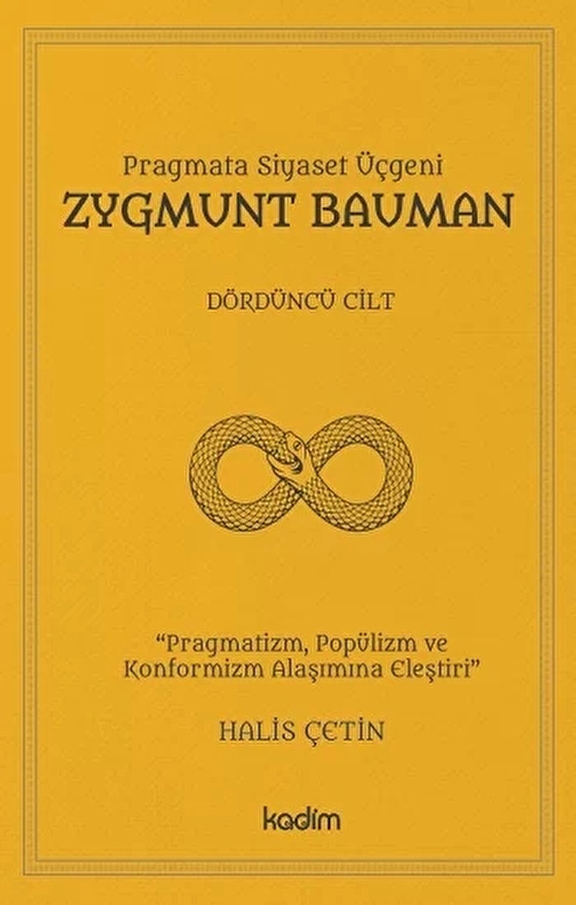 Zygmunt Bauman - Dördüncü Cilt