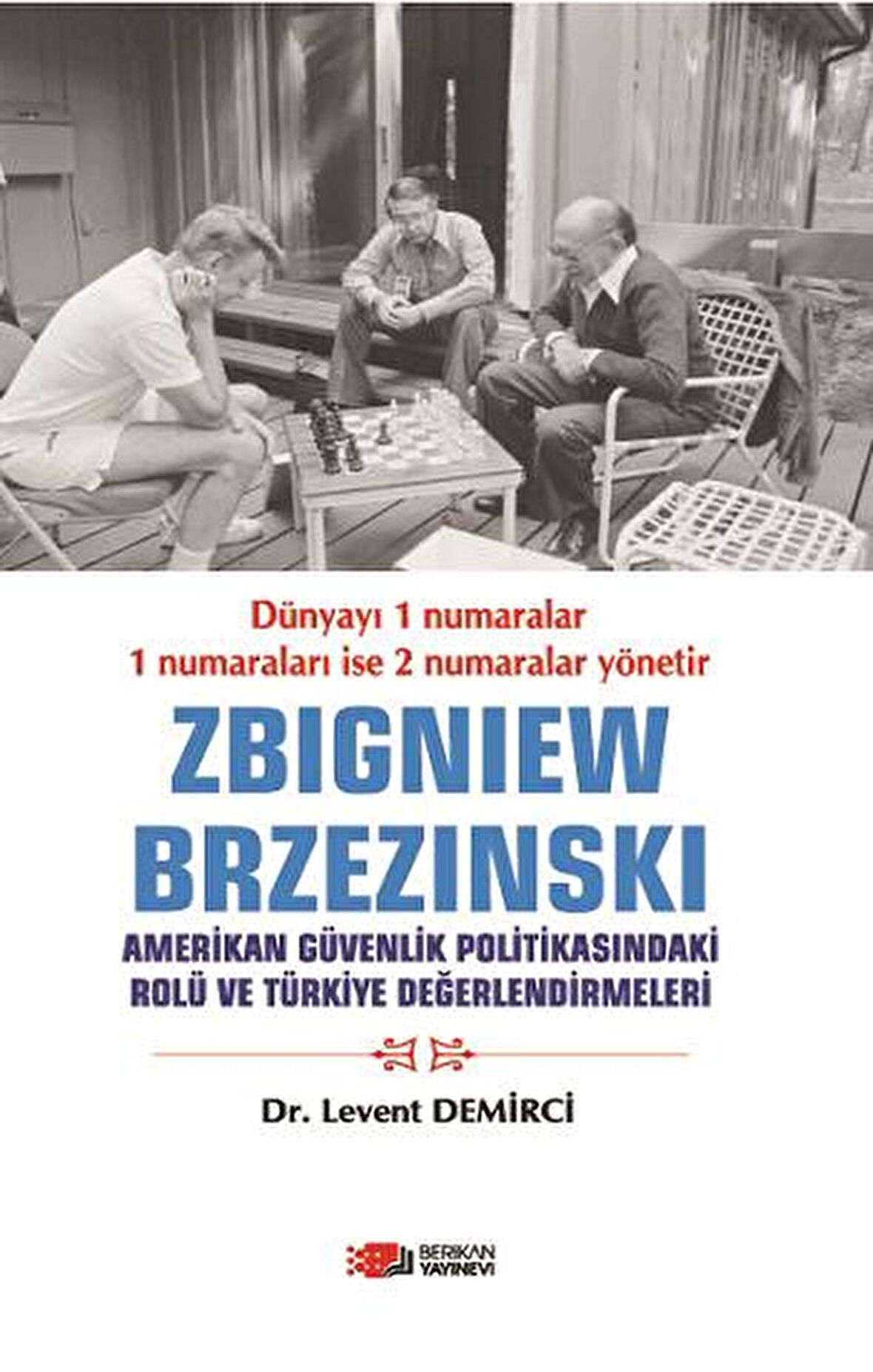 Zbigniew Brzezinski
