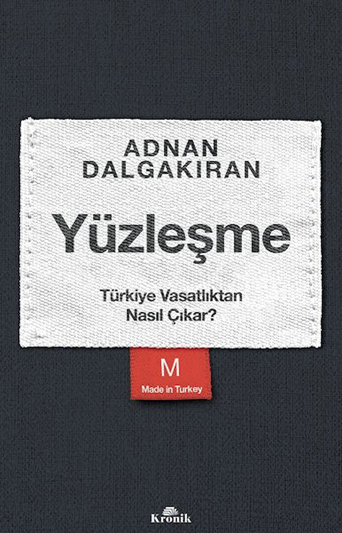 Yüzleşme - Türkiye Vasatlıktan Nasıl Çıkar?
