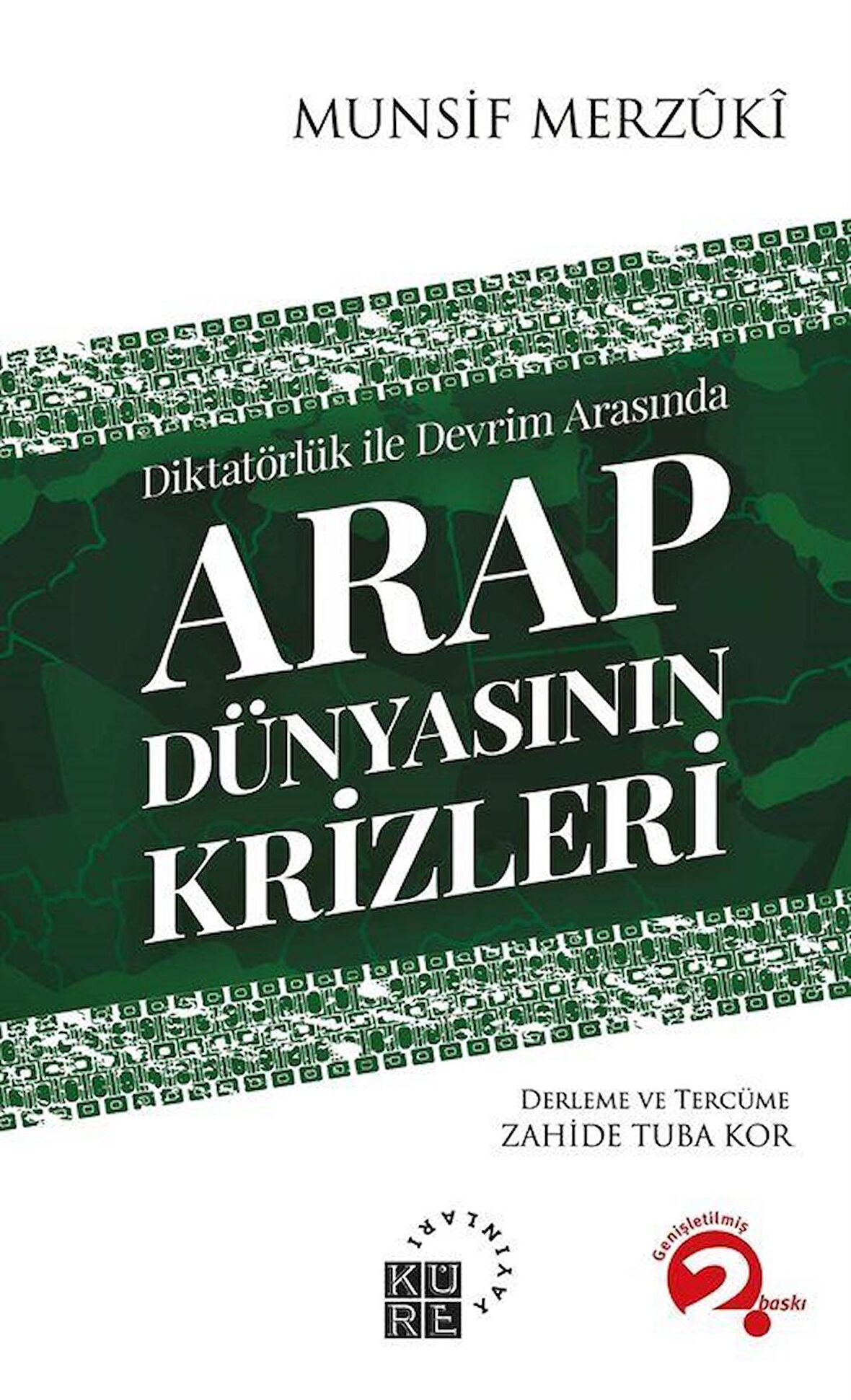 Arap Dünyasının Krizleri