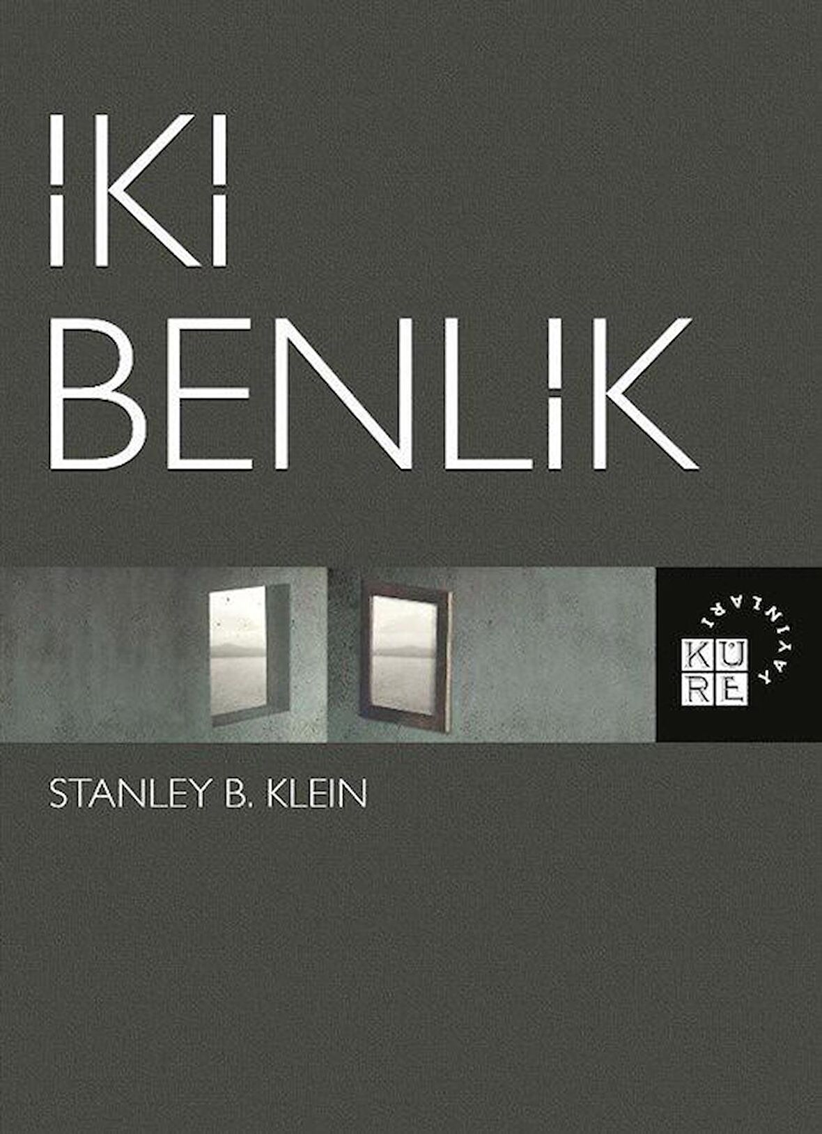 İki Benlik