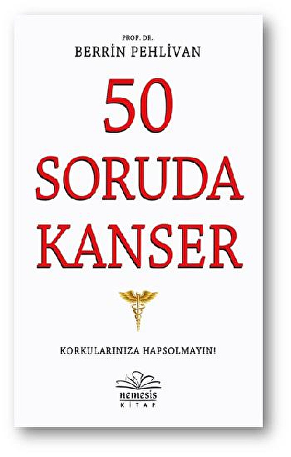 50 Soruda Kanser