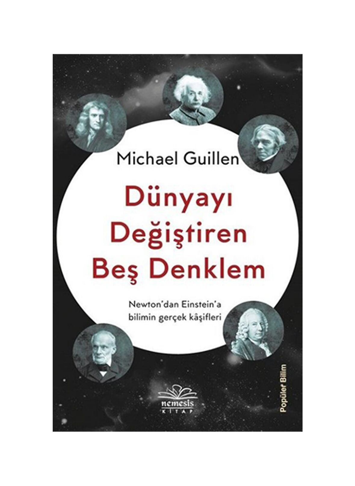 Dünyayı Değiştiren Beş Denklem